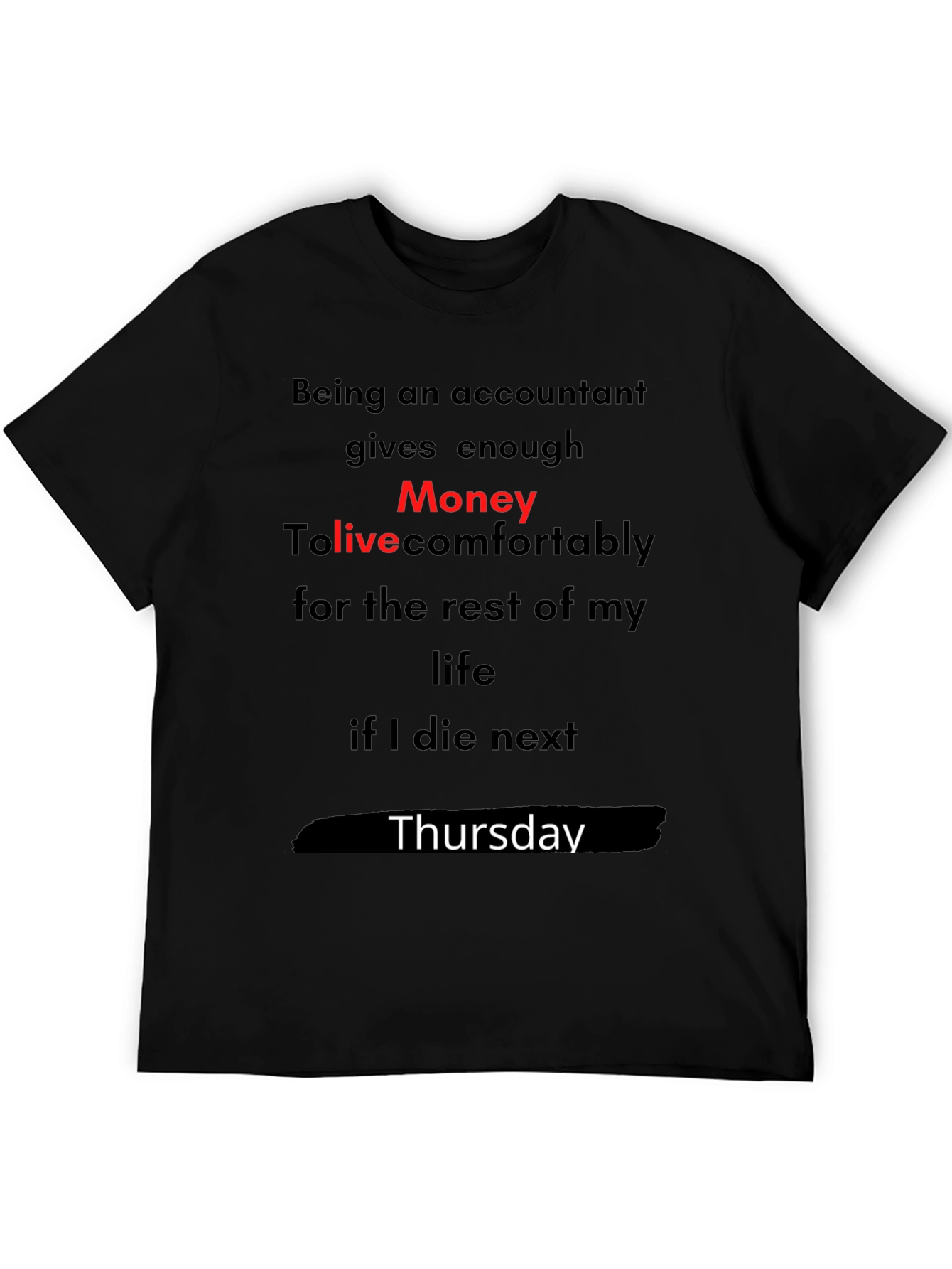 Accountant Money Thursday Graphic T-Shirt