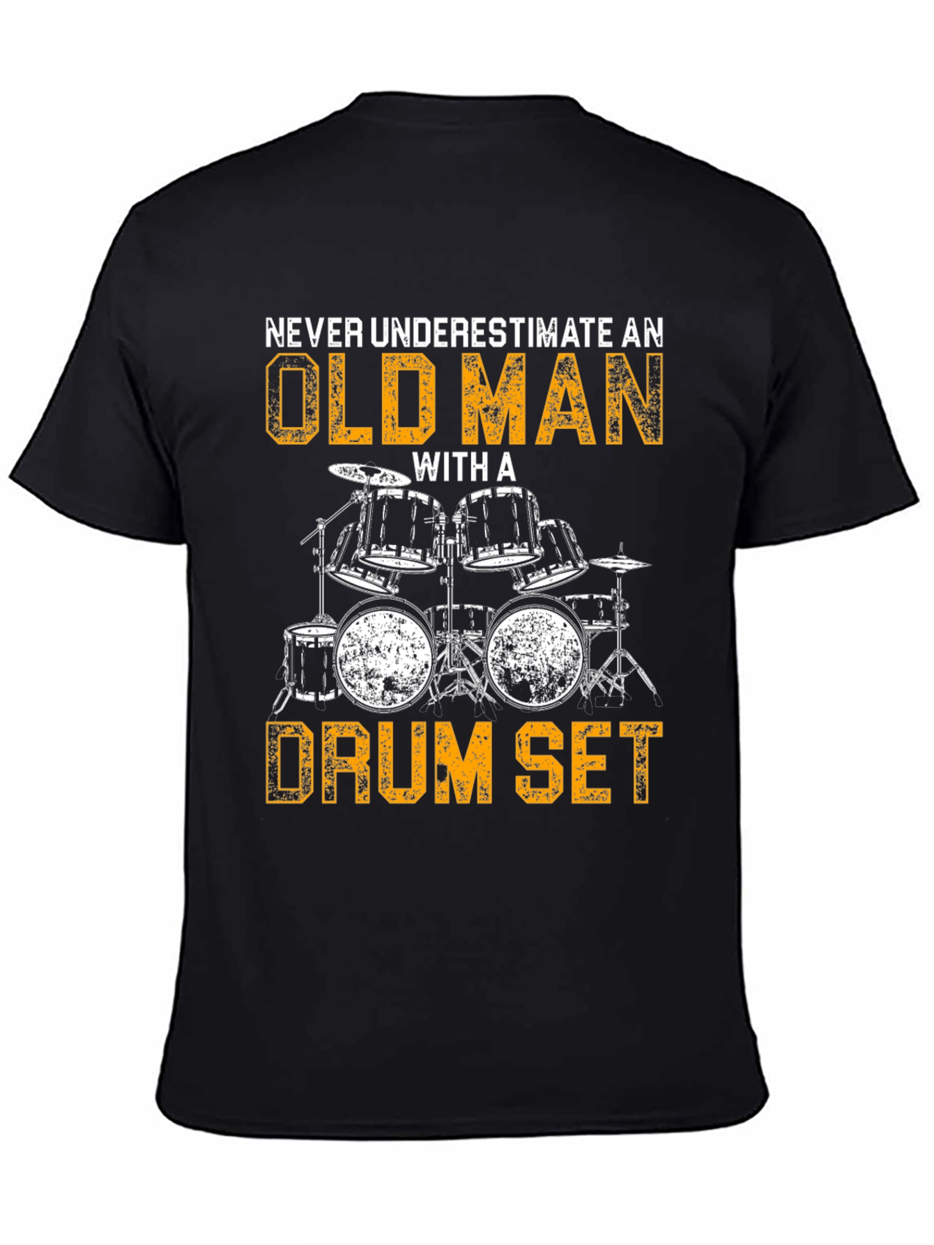 Old Man Drum Set T-Shirt - Musician Novelty Tee