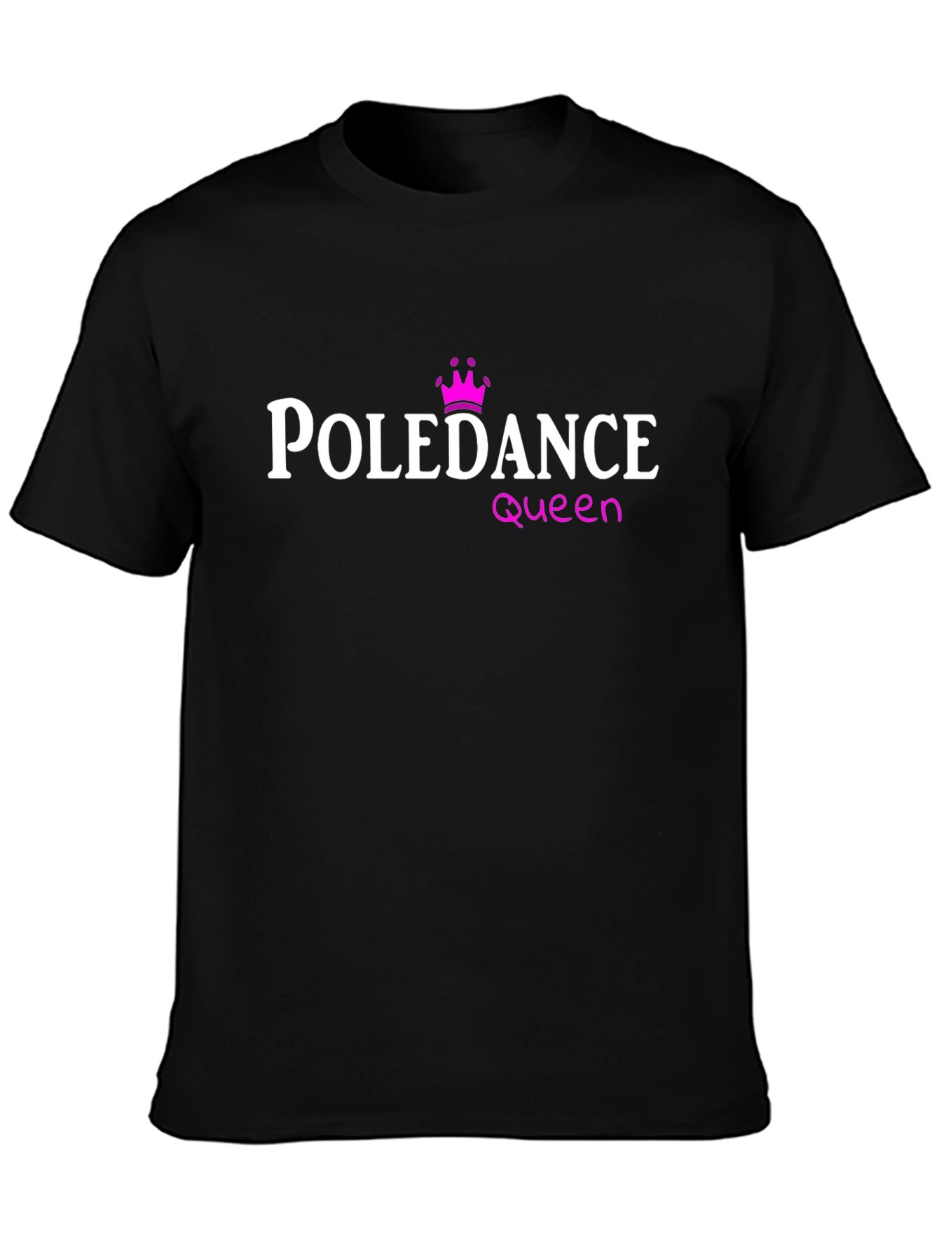 Pole Dance Queen T-Shirt - Black Cotton Tee