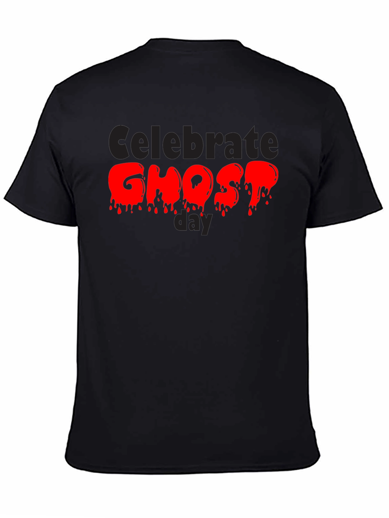 Celebrate Ghost Day Tee - Spooky Red Drip Design