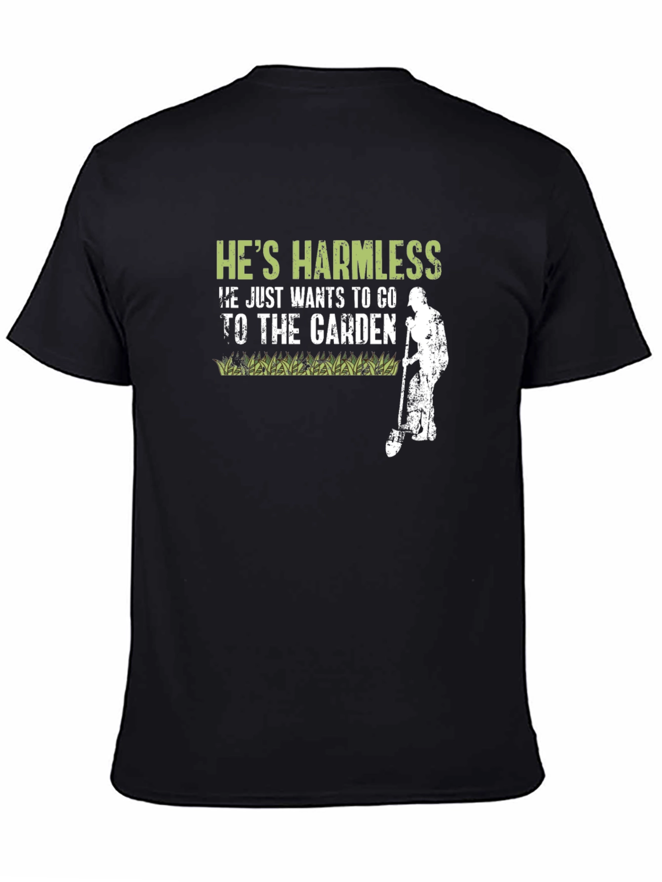 Hes Harmless Gardener Graphic T-Shirt