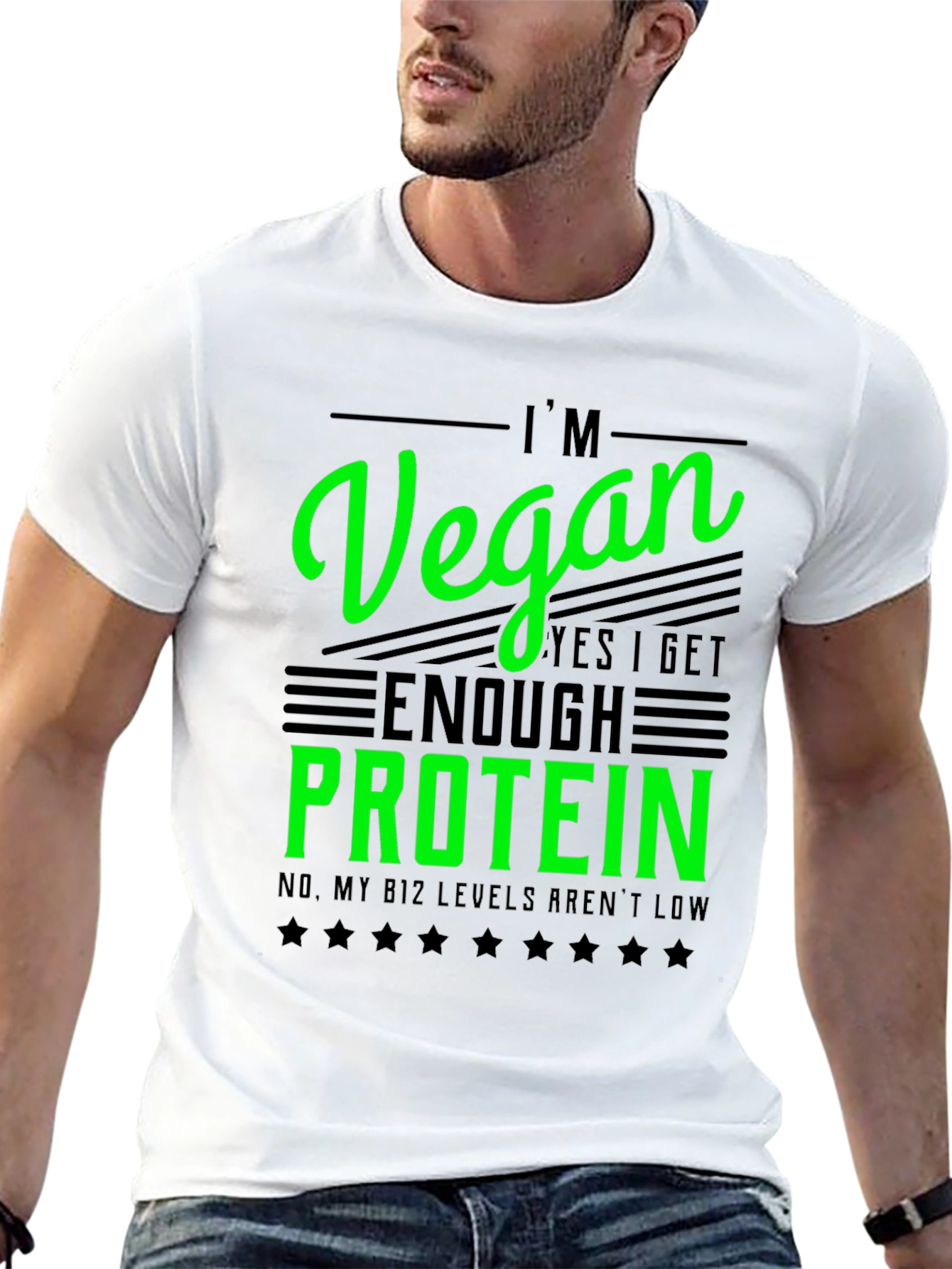 Im Vegan T-Shirt - Get Enough Protein Funny Tee