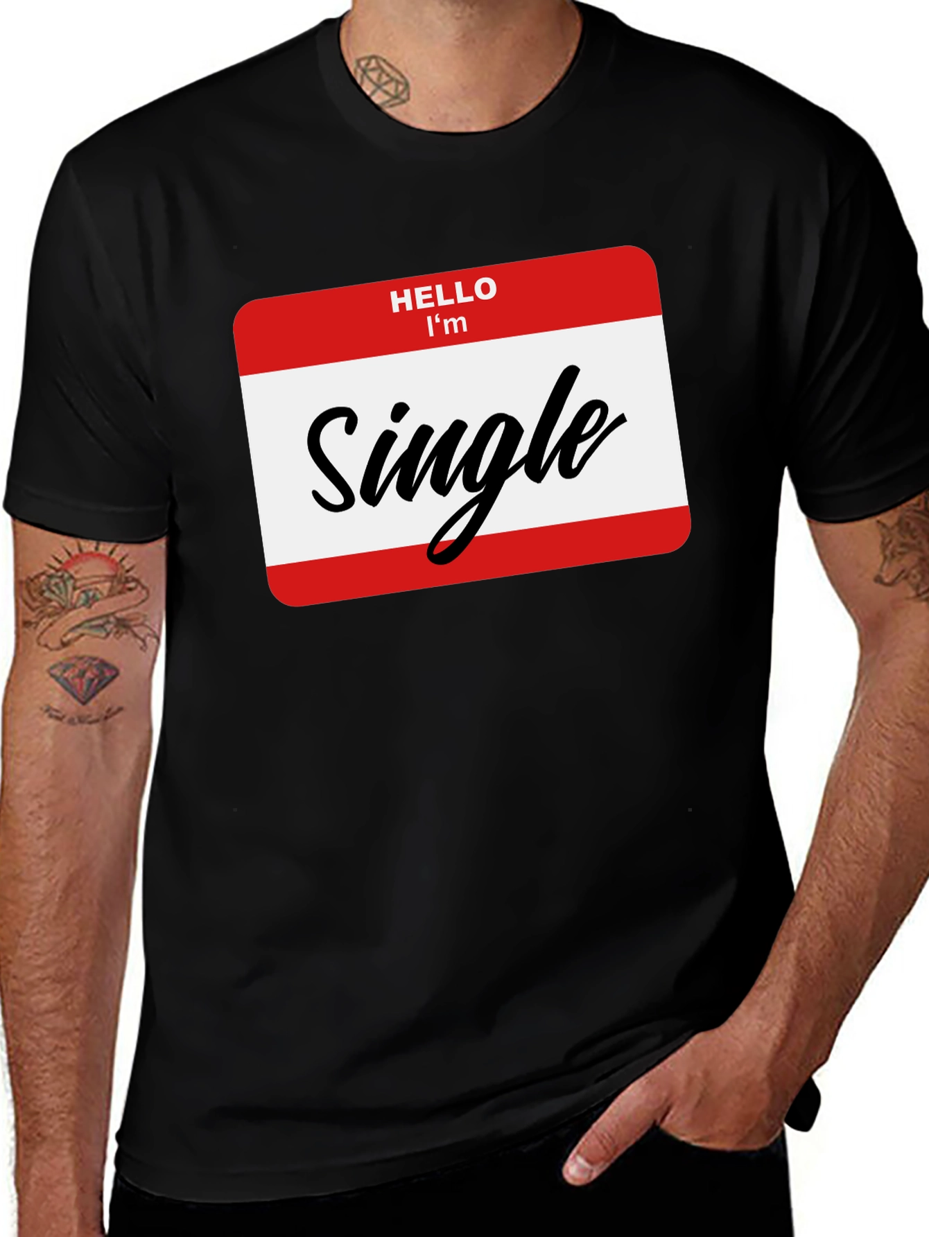 Hello Im Single T-Shirt - Funny Dating Tee