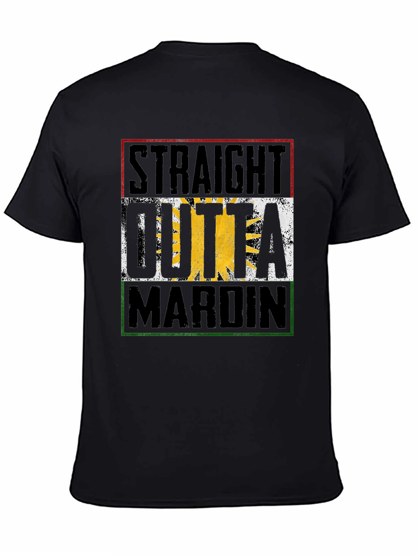 Straight Outta Mardin Graphic T-Shirt