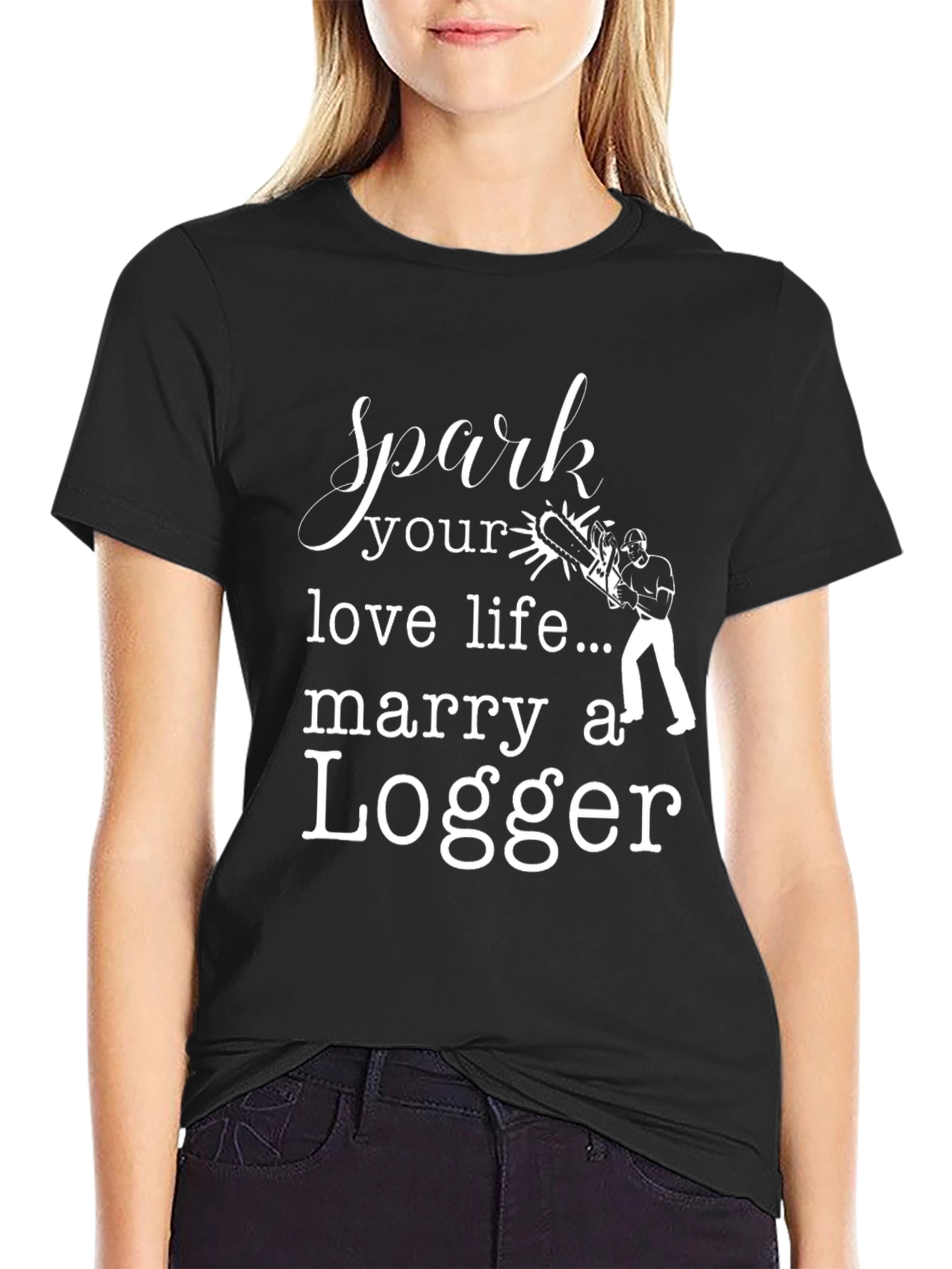 Spark Love: Marry a Logger T-Shirt