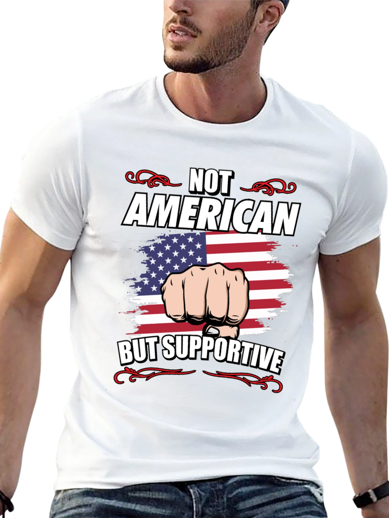 Not American But Supportive T-Shirt