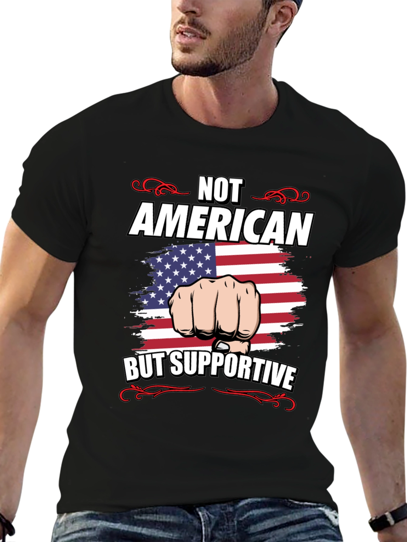 Not American But Supportive T-Shirt