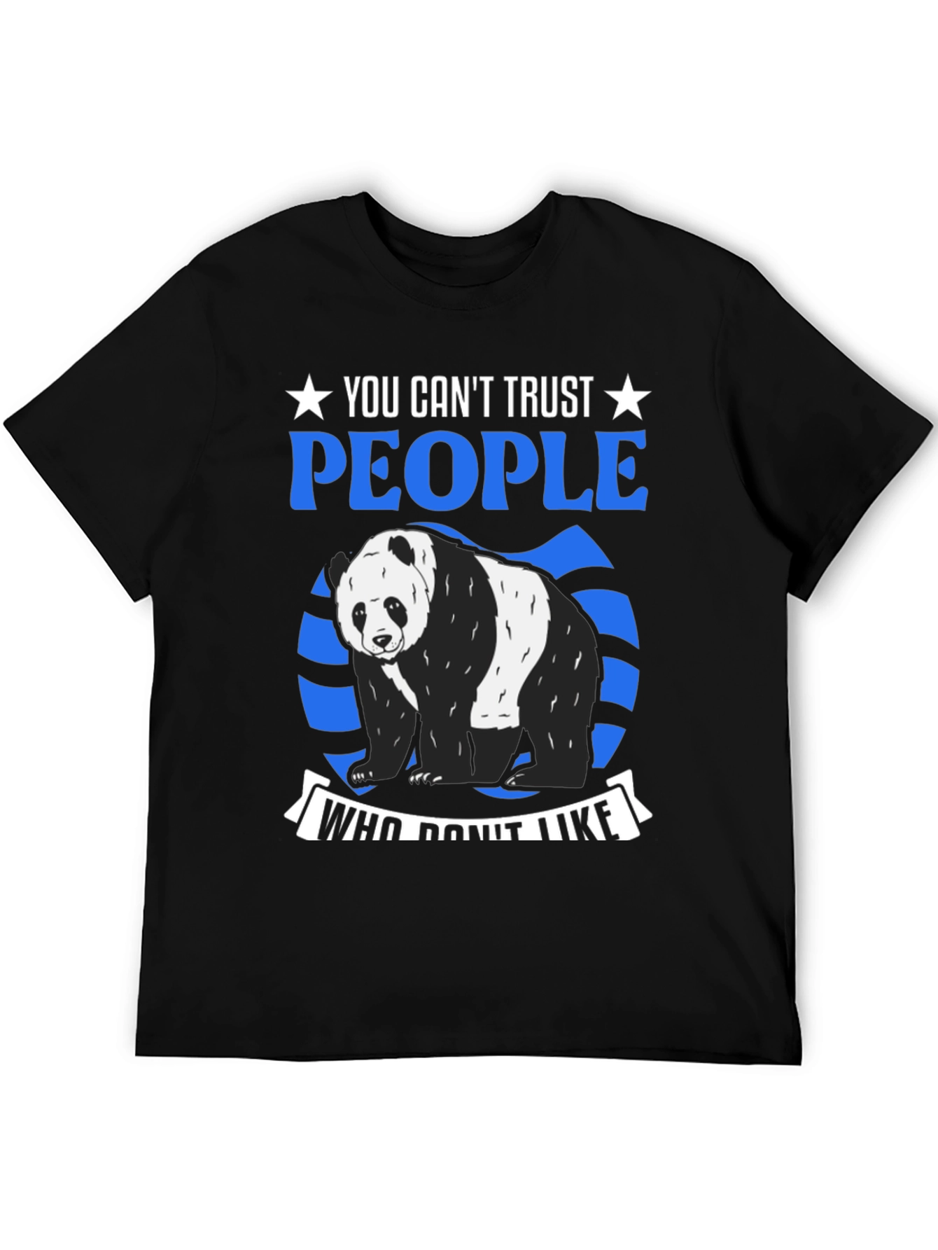 Trust No One Panda Graphic Tee