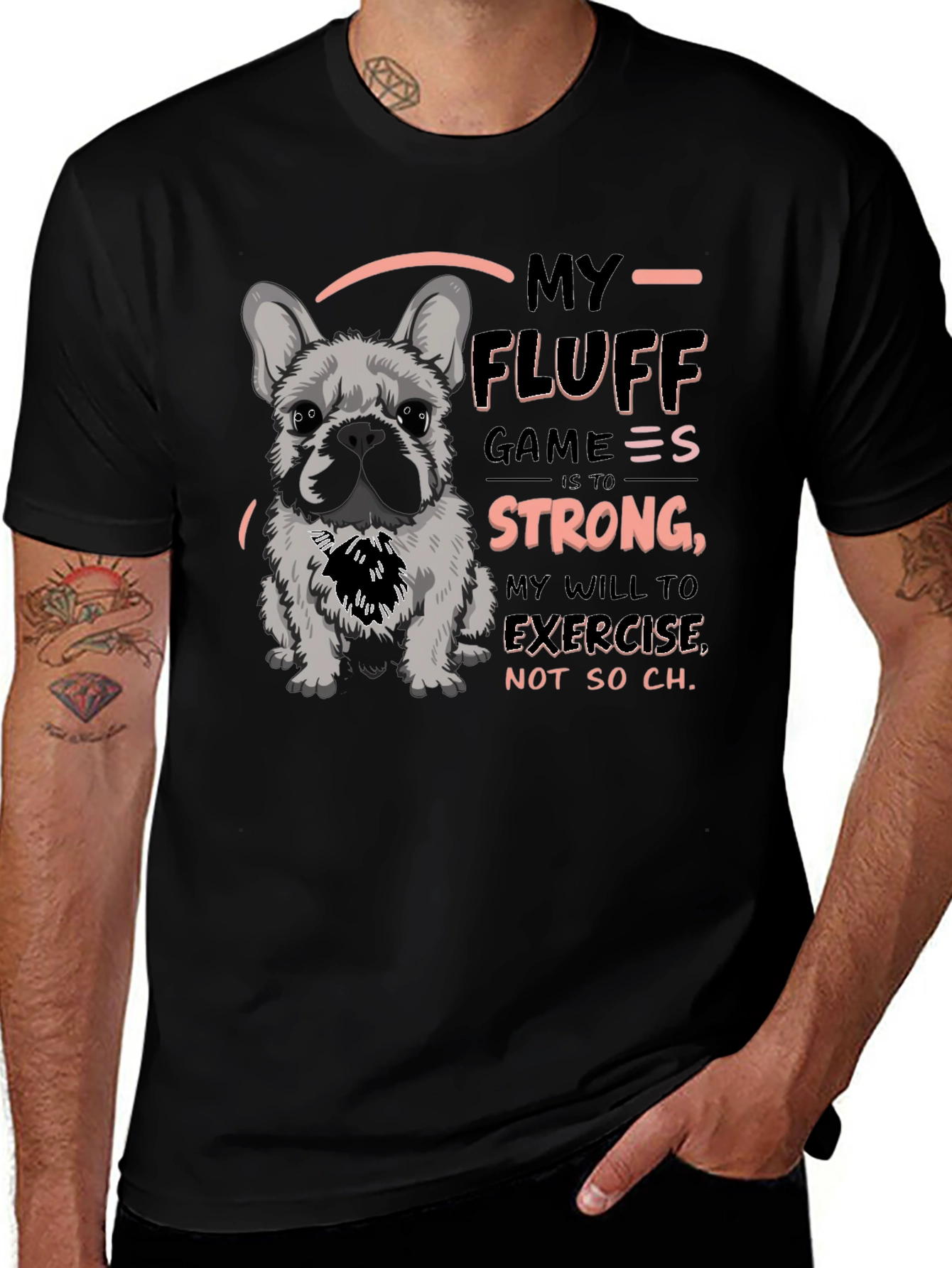 My Fluff Game Strong Graphic T-Shirt