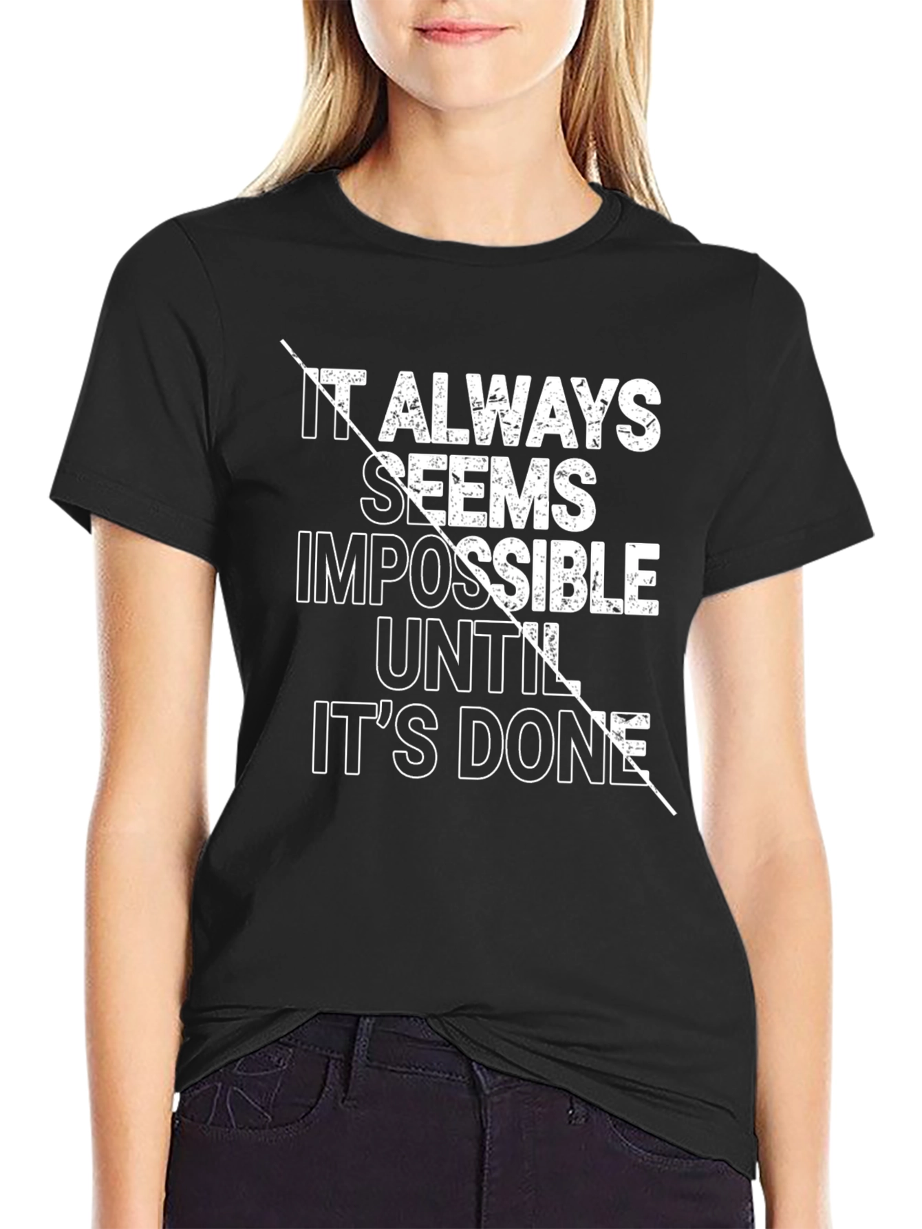 Motivational Black T-Shirt: Impossible Until Done