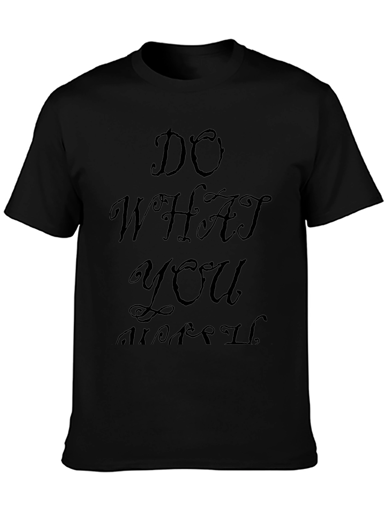 Do What You Love Black Tee