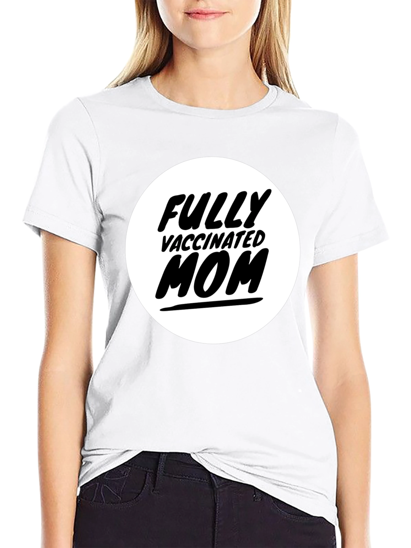 Fully Vaccinated Mom T-Shirt - Black Graphic Tee