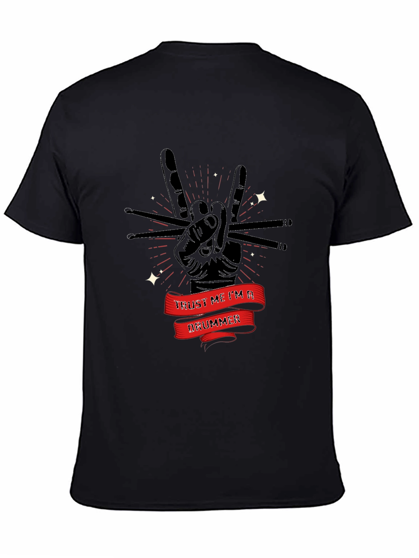 Trust Me Im A Drummer T-Shirt