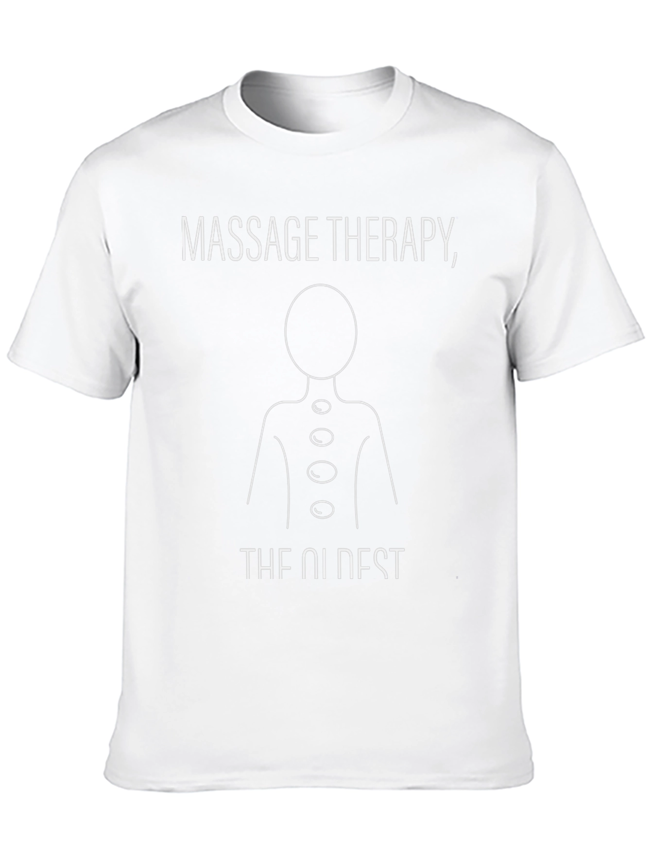 Massage Therapy Shirt - The Oldest Profession