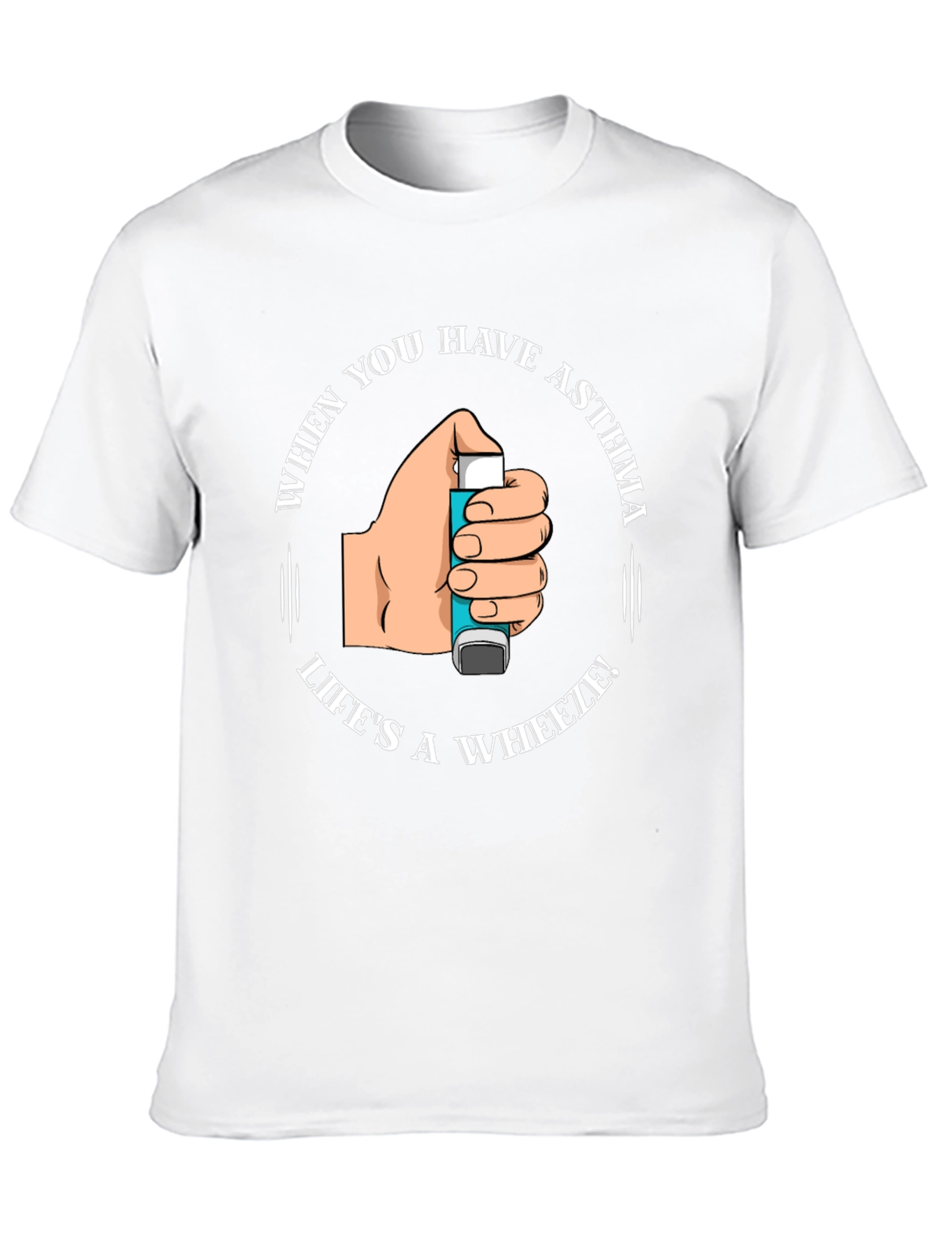 Asthma Awareness T-Shirt - Lifes a Wheeze