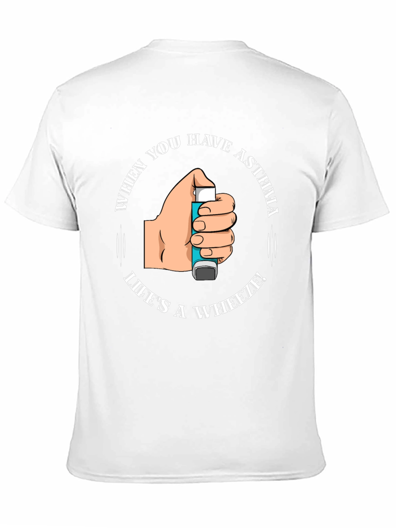 Asthma Awareness T-Shirt - Lifes a Wheeze