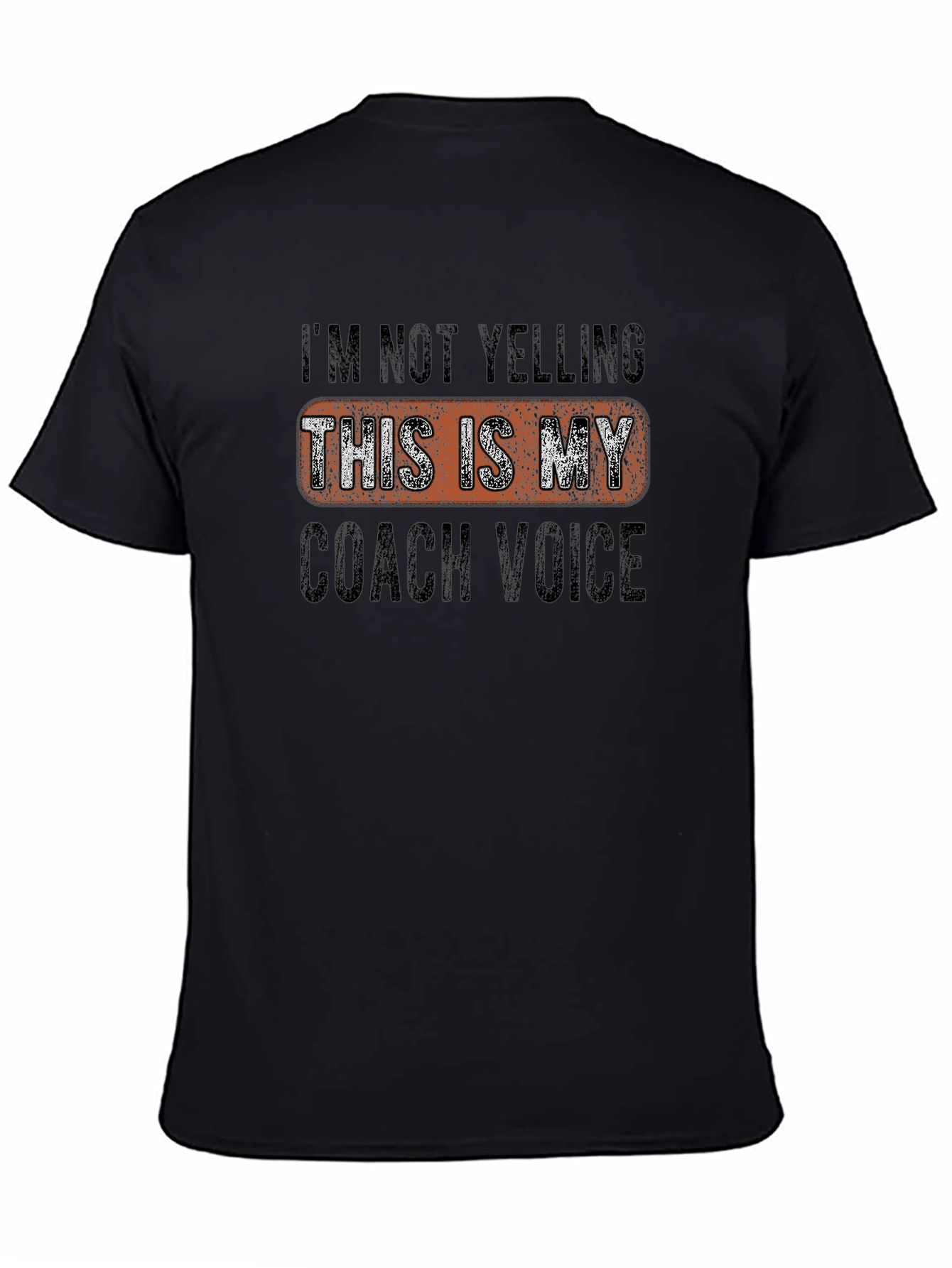 Coach Voice T-Shirt - Funny Coaching Tee