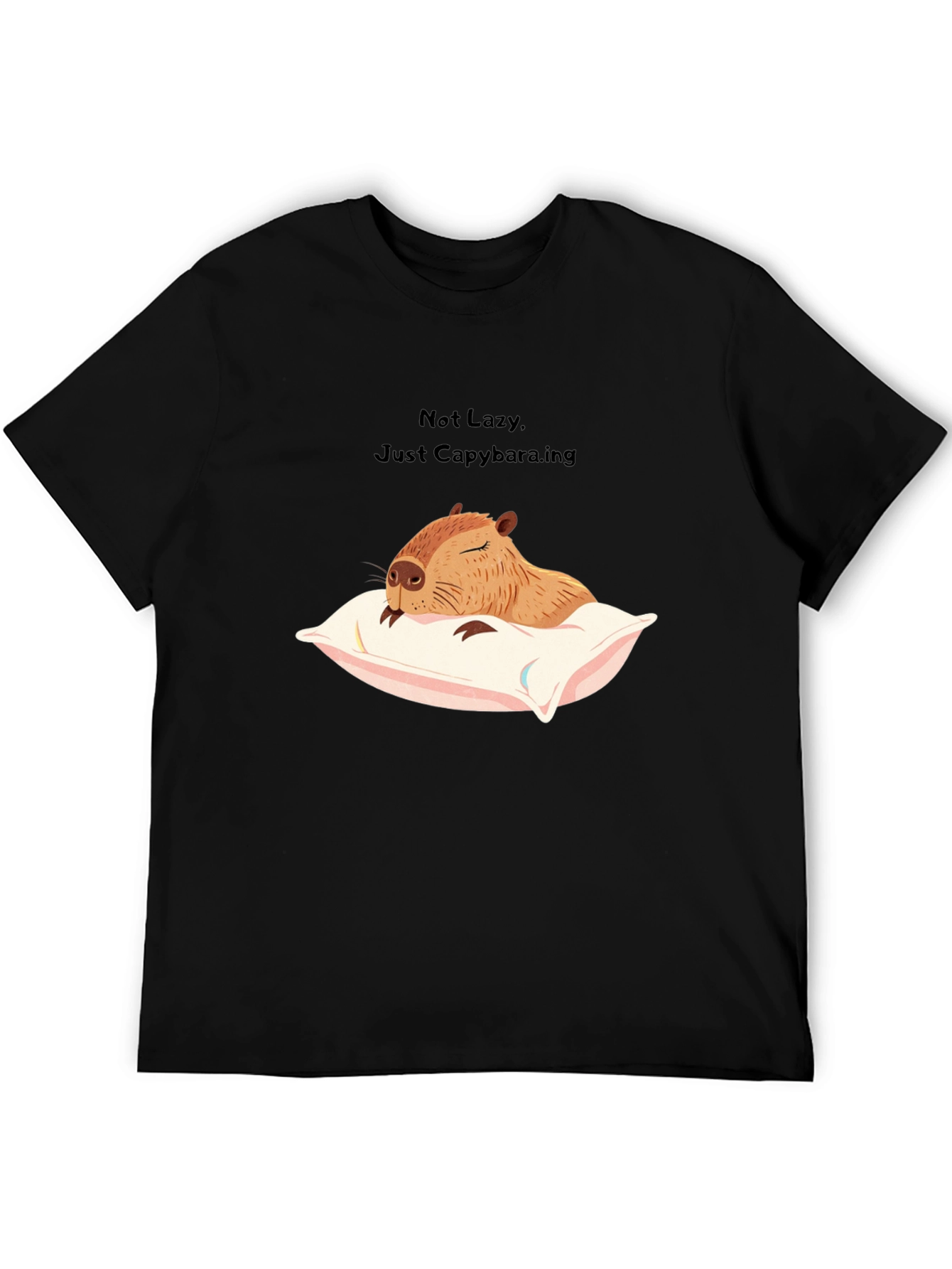 Not Lazy Just Capybara-ing T-Shirt