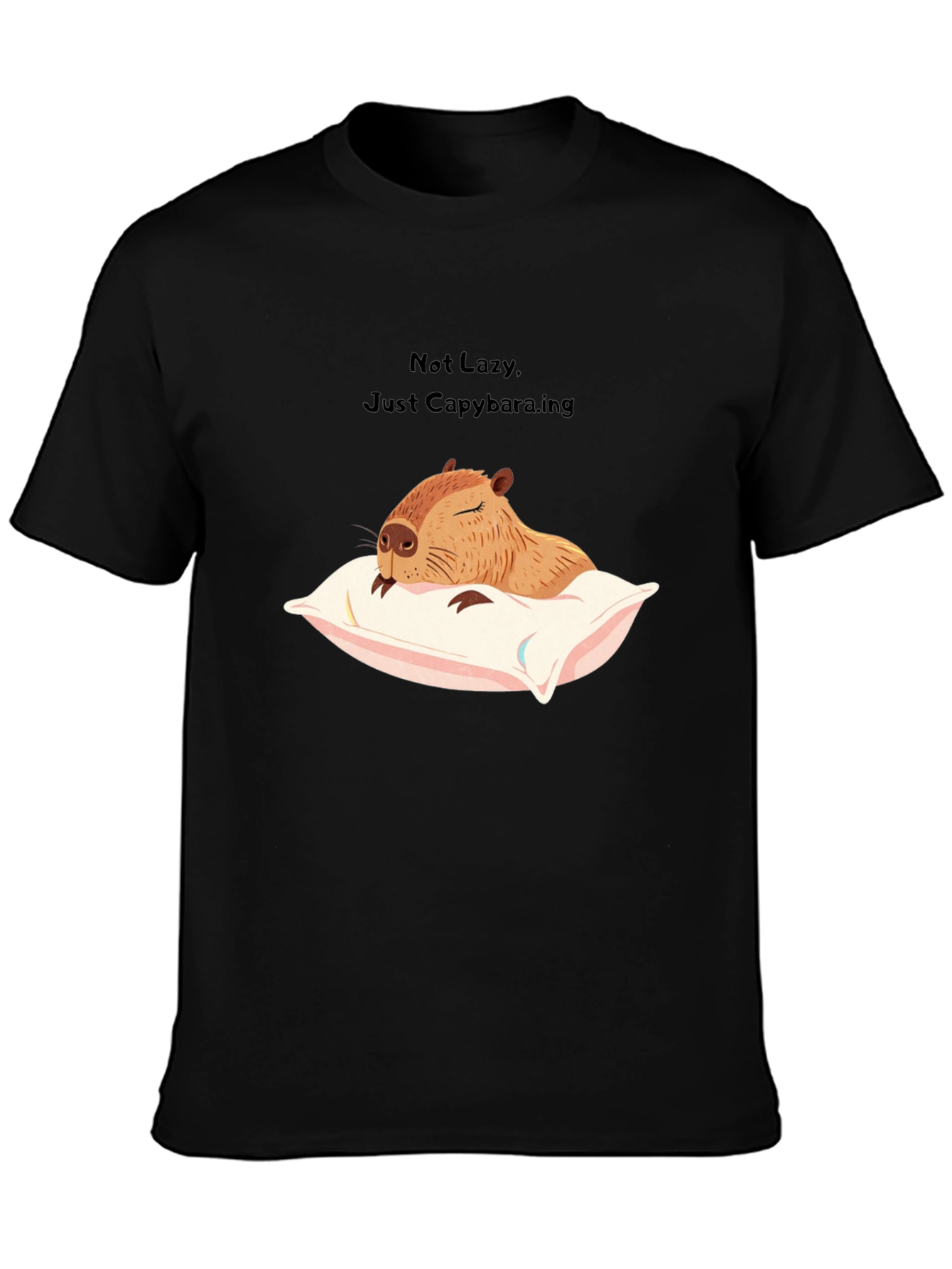 Not Lazy Just Capybara-ing T-Shirt
