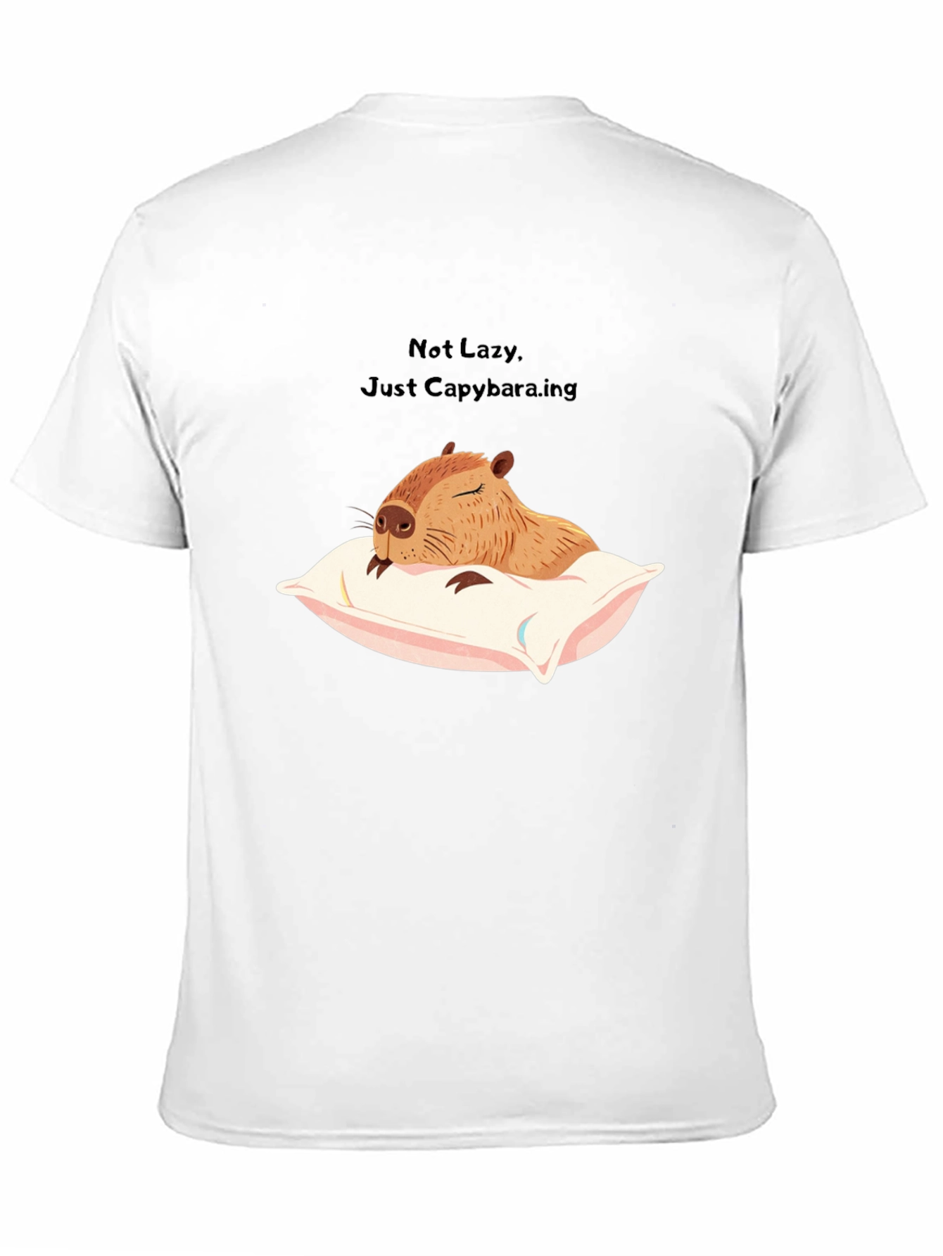 Not Lazy Just Capybara-ing T-Shirt