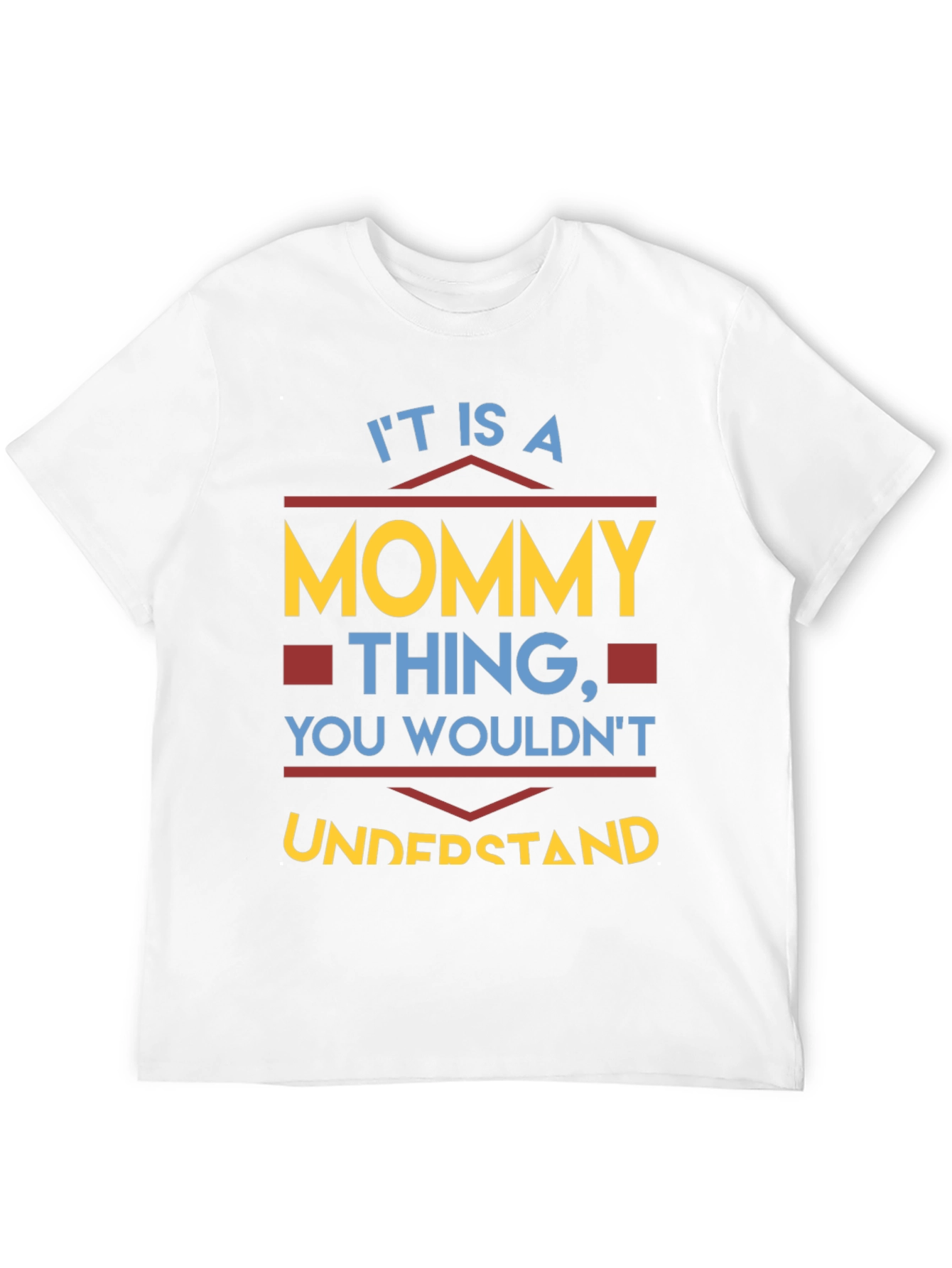 Mommy Thing Graphic Tee - Unisex T-Shirt