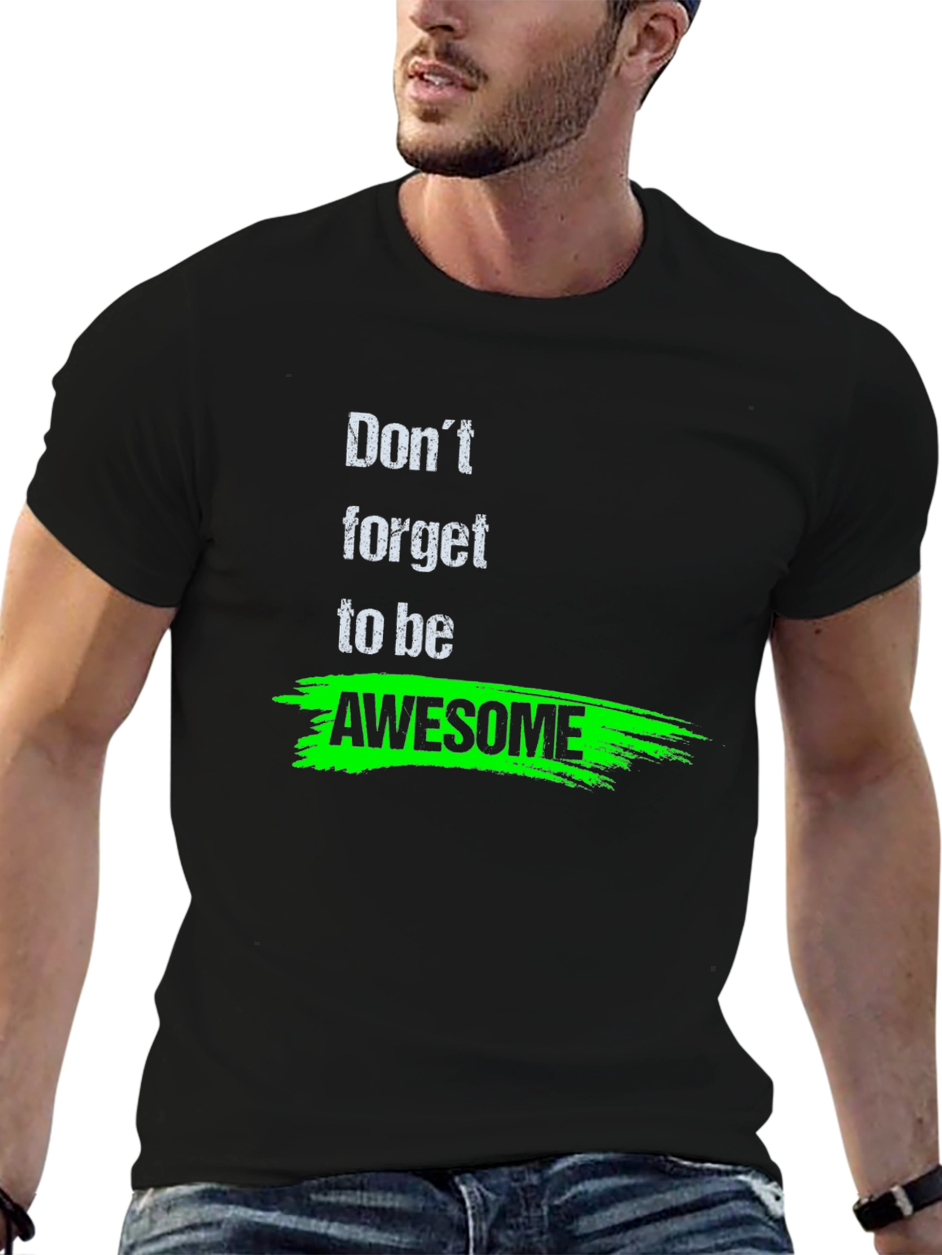 Dont Forget to Be Awesome Black T-Shirt