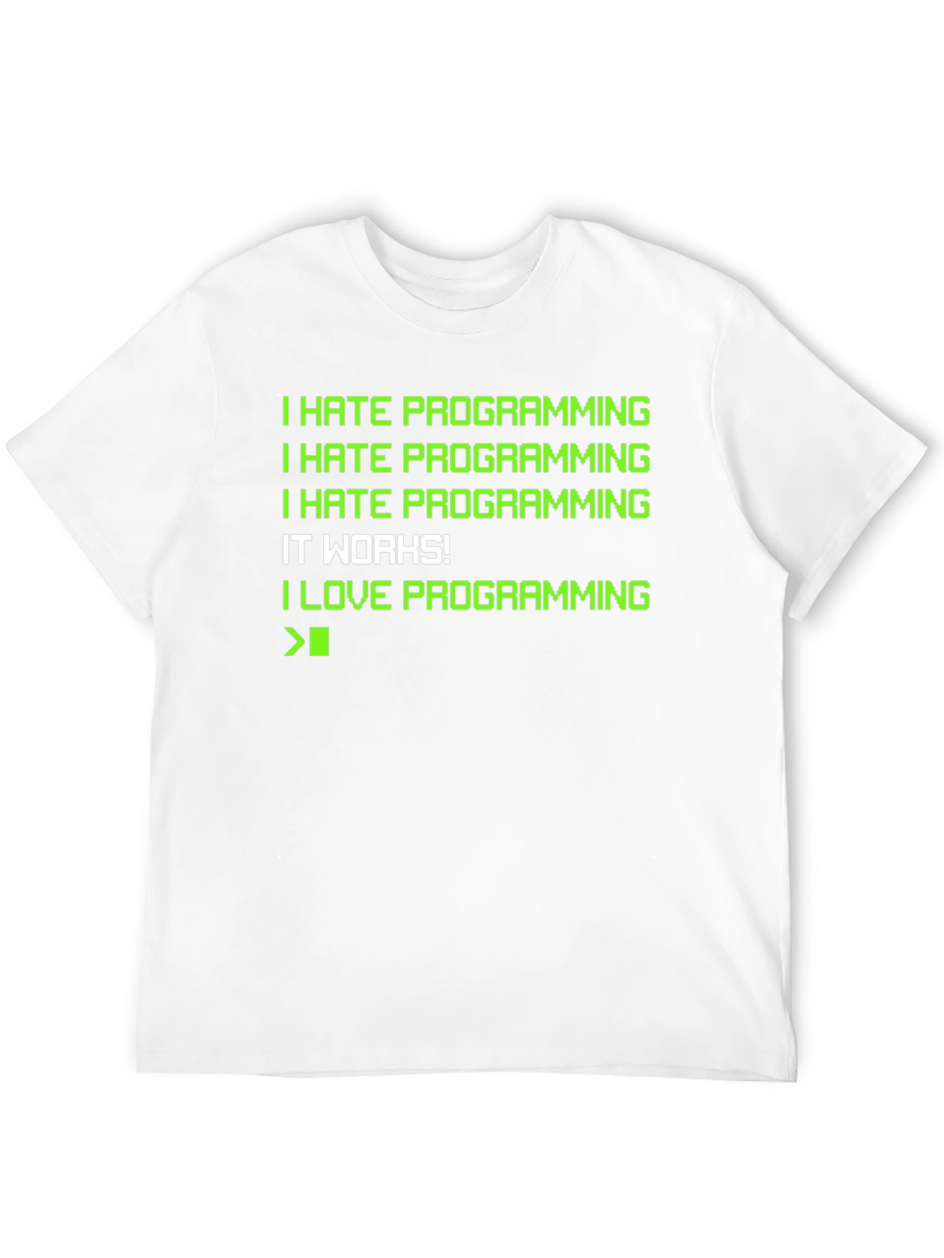Funny Programming Humor T-Shirt - Coder Gift