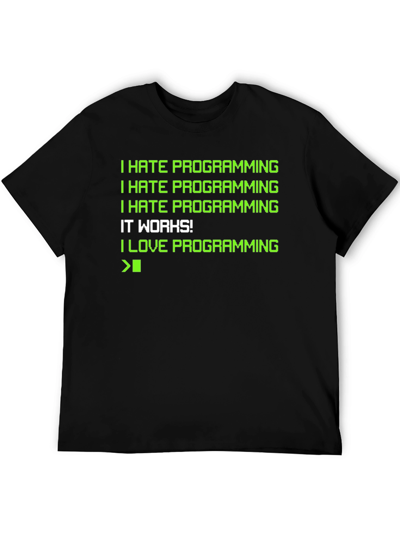 Funny Programming Humor T-Shirt - Coder Gift