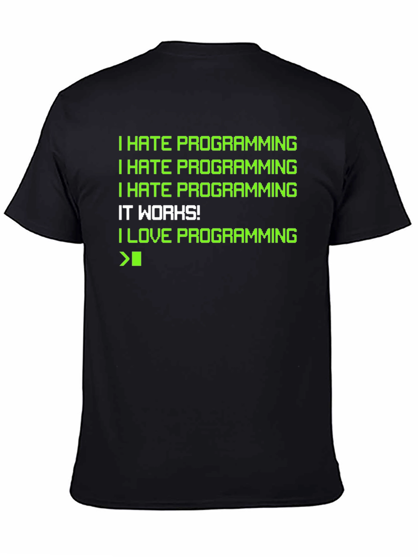 Funny Programming Humor T-Shirt - Coder Gift
