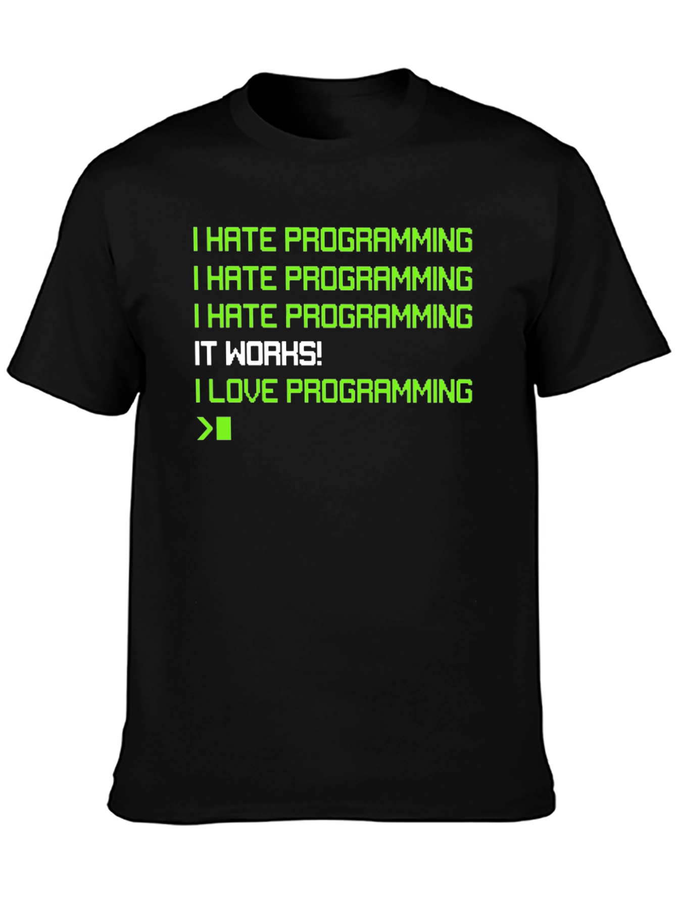 Funny Programming Humor T-Shirt - Coder Gift