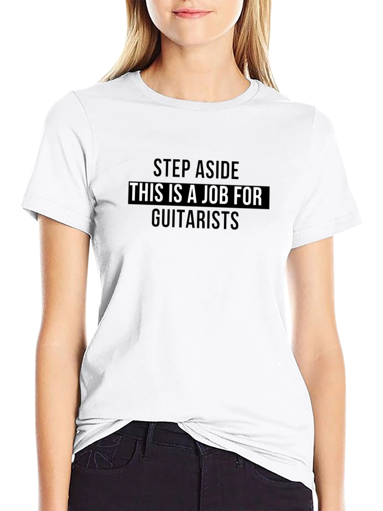 Guitarist Job T-Shirt - Step Aside Graphic Tee