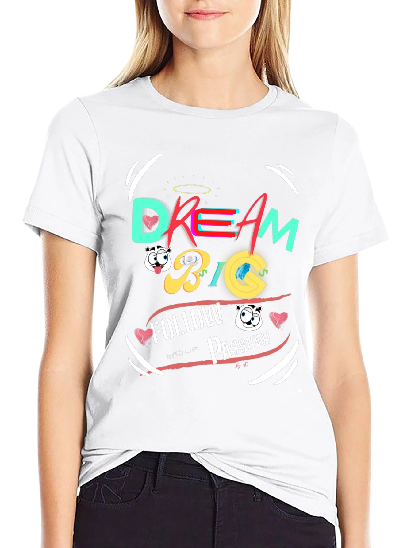 Dream Big T-Shirt: Follow Your Passion Premium Cotton Tee