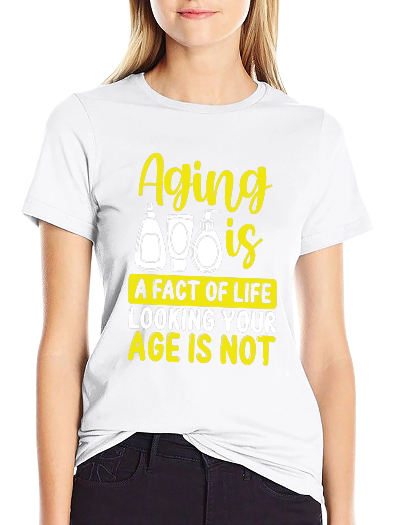 Aging is a Fact of Life Graphic T-Shirt