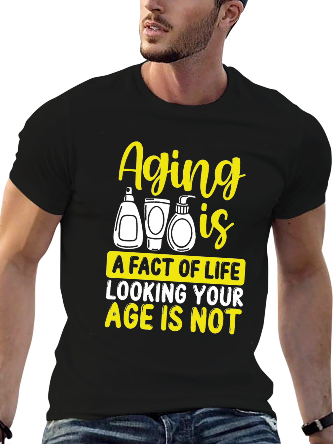 Aging is a Fact of Life Graphic T-Shirt