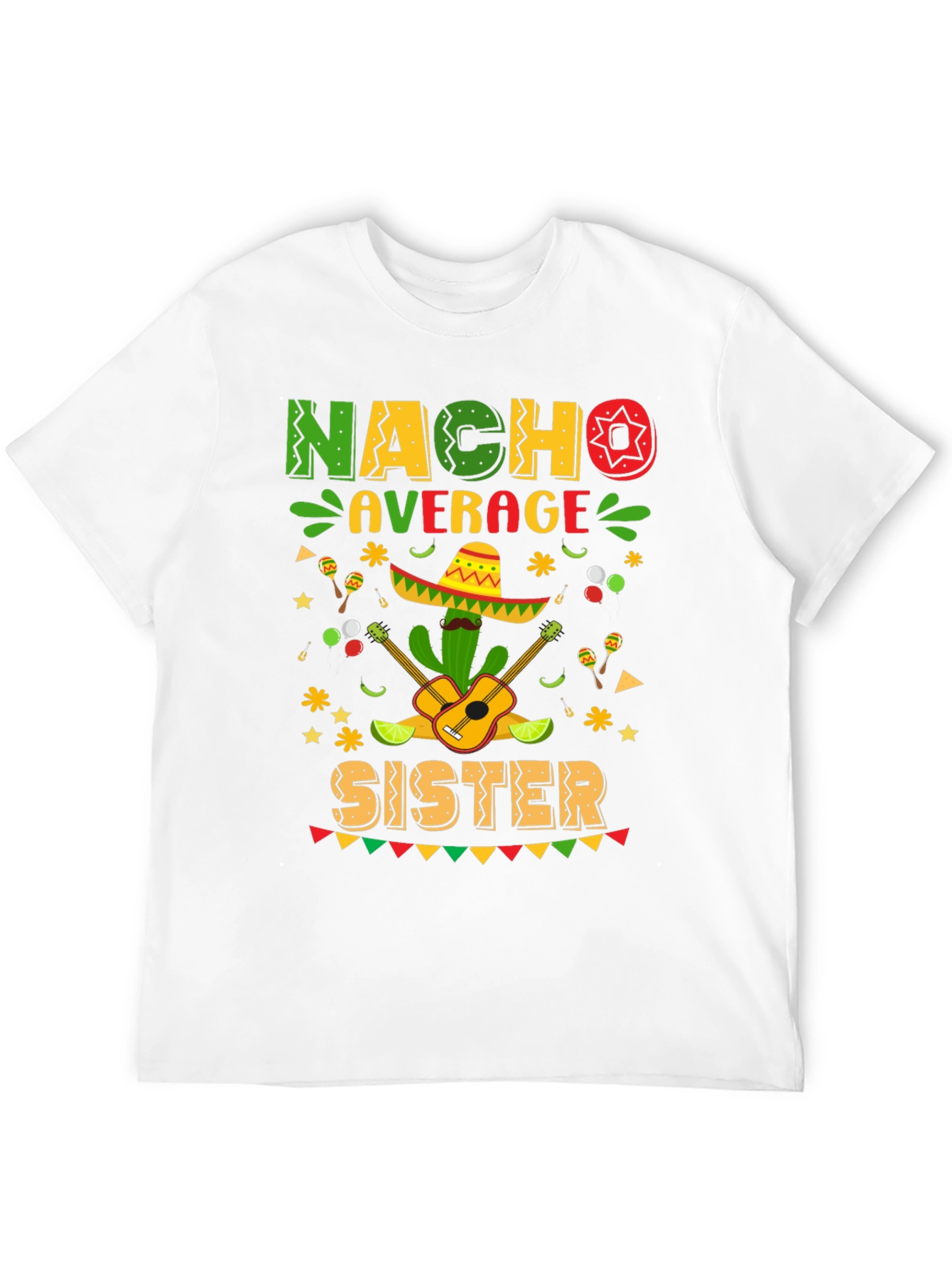 Nacho Average Sister Graphic T-Shirt
