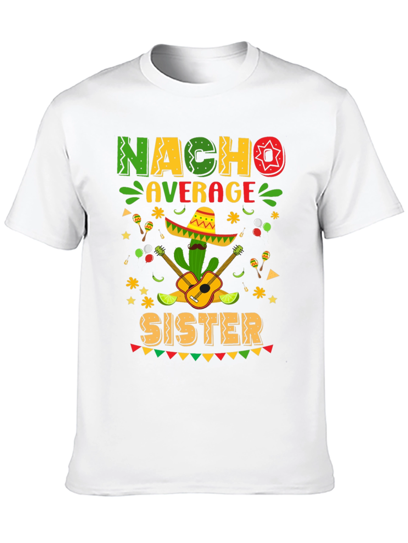 Nacho Average Sister Graphic T-Shirt
