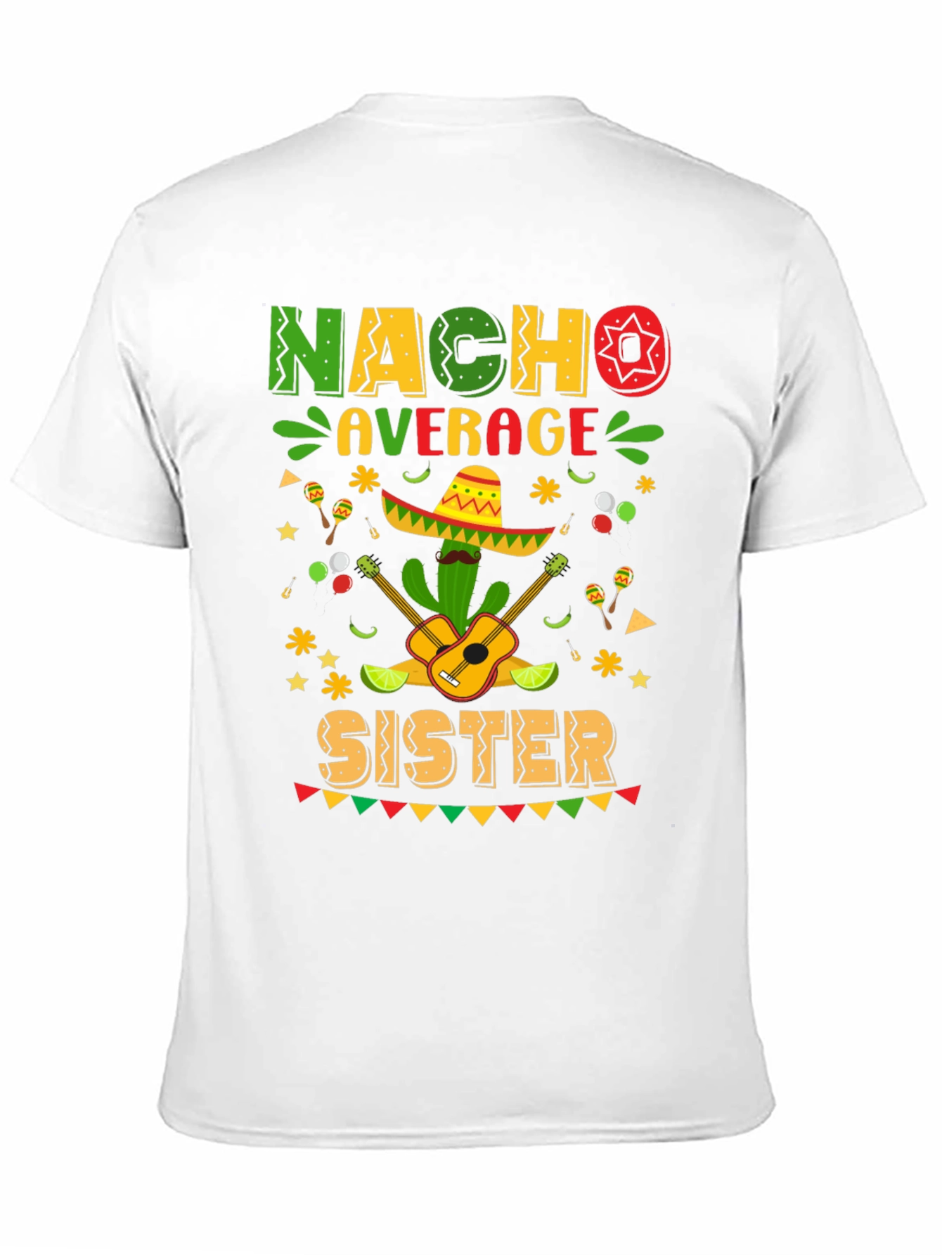 Nacho Average Sister Graphic T-Shirt