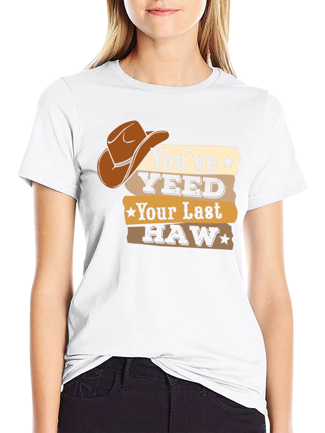 Youve Yeeted Your Last Haw T-Shirt