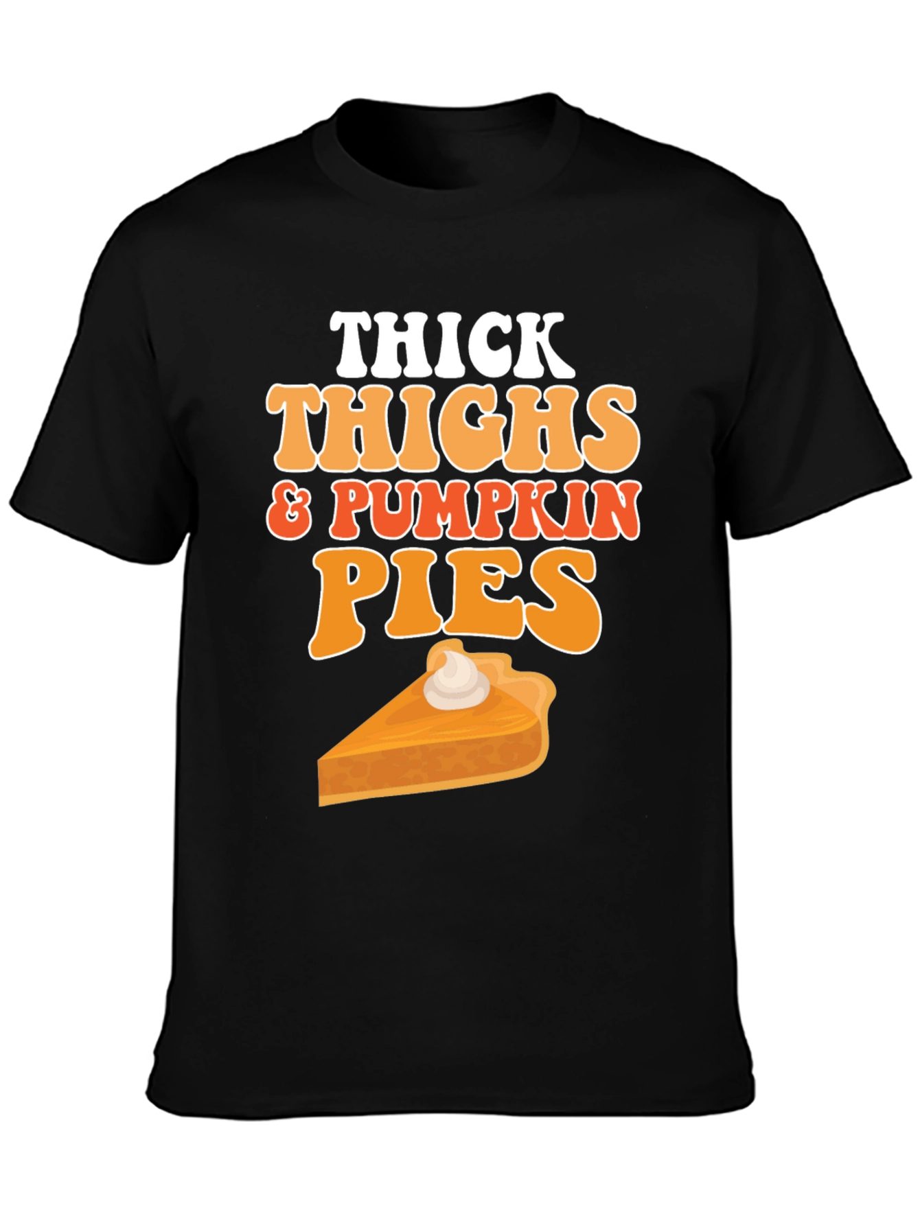 Thick Thighs & Pumpkin Pies Graphic Tee
