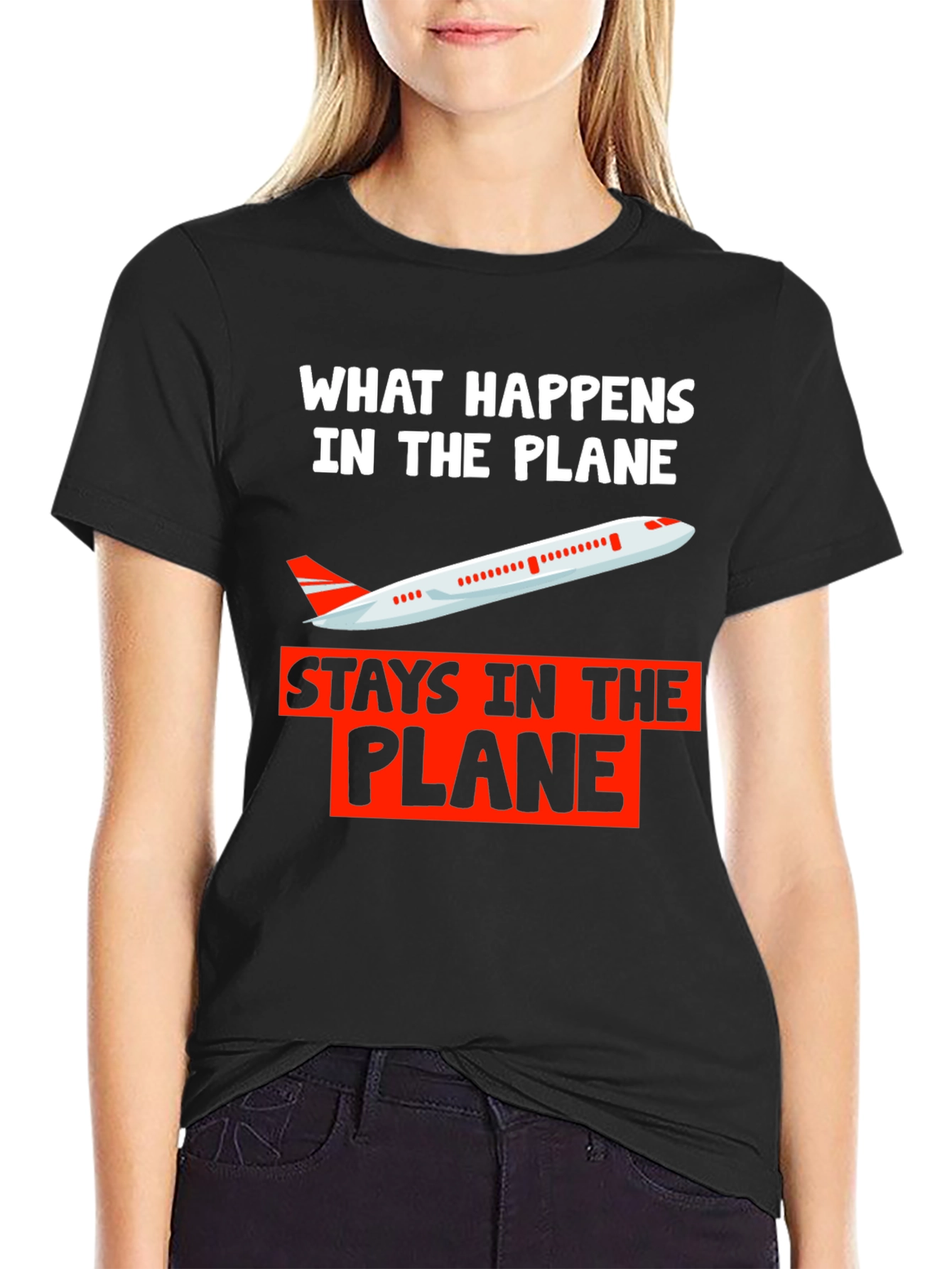What Happens in The Plane T-Shirt