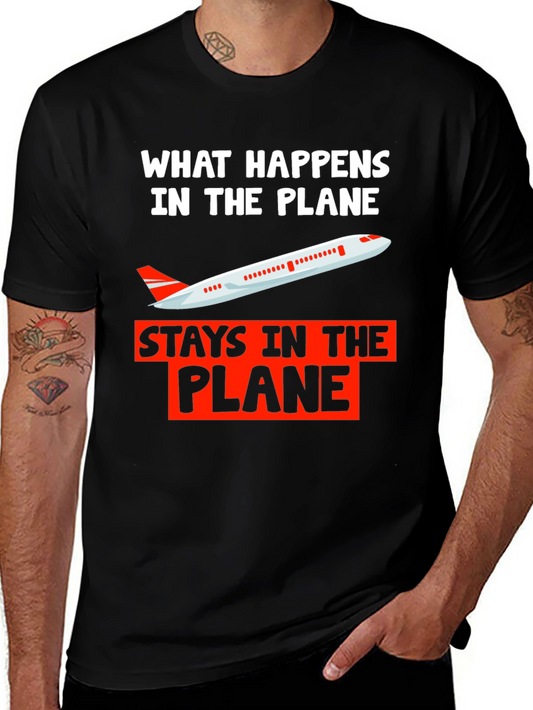 What Happens in The Plane T-Shirt