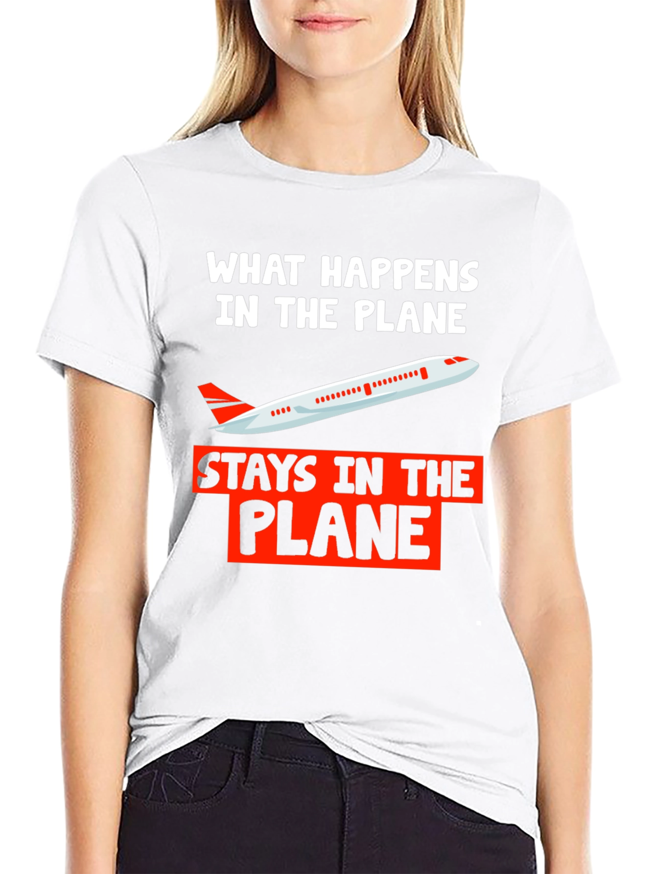 What Happens in The Plane T-Shirt