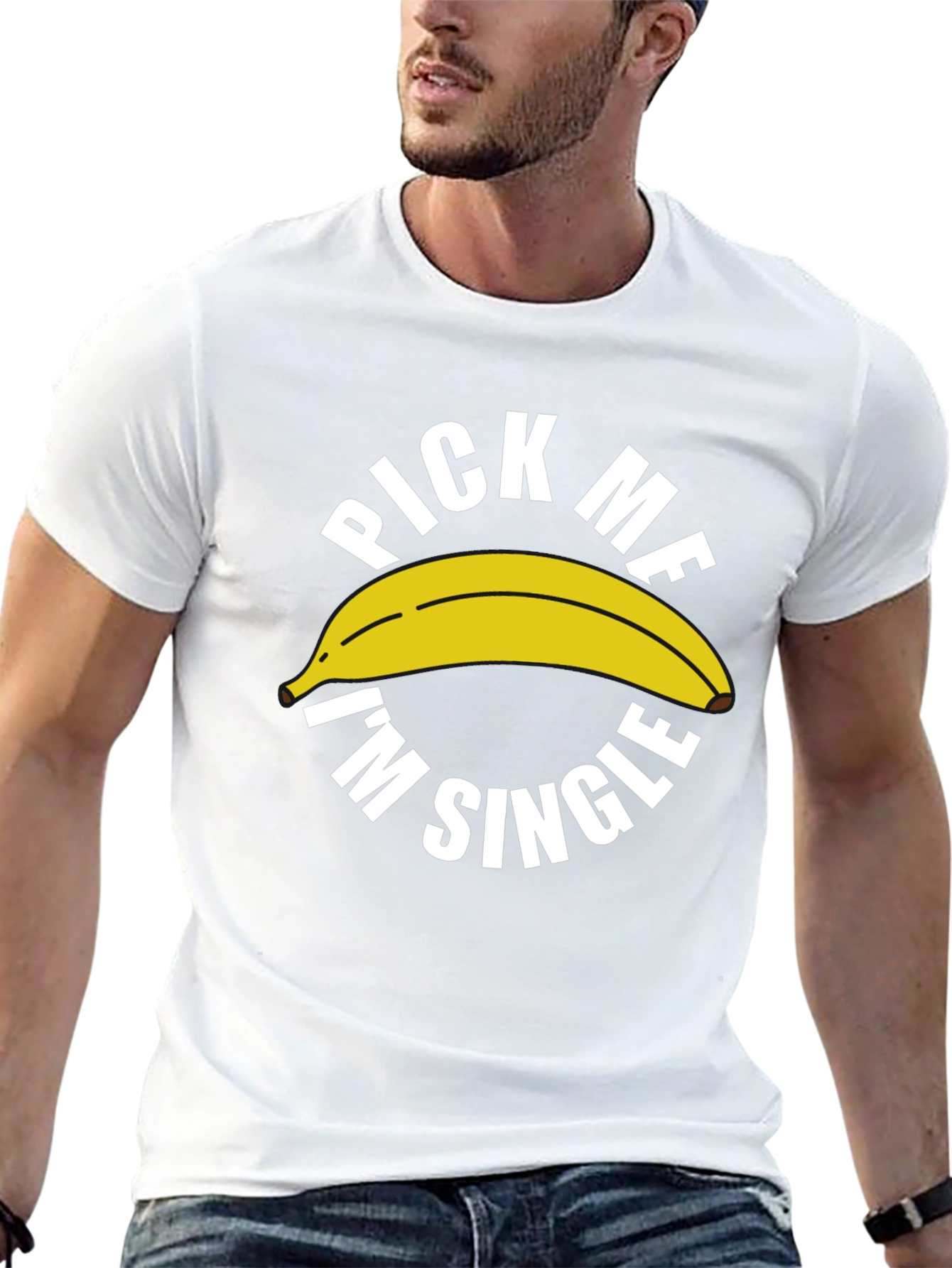 Pick Me Im Single Banana Graphic Tee