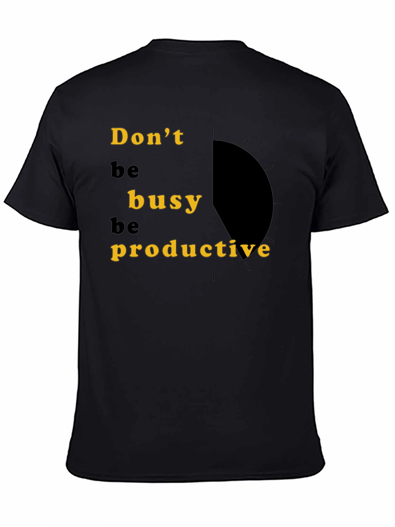 Dont Be Busy Be Productive Black Graphic Tee