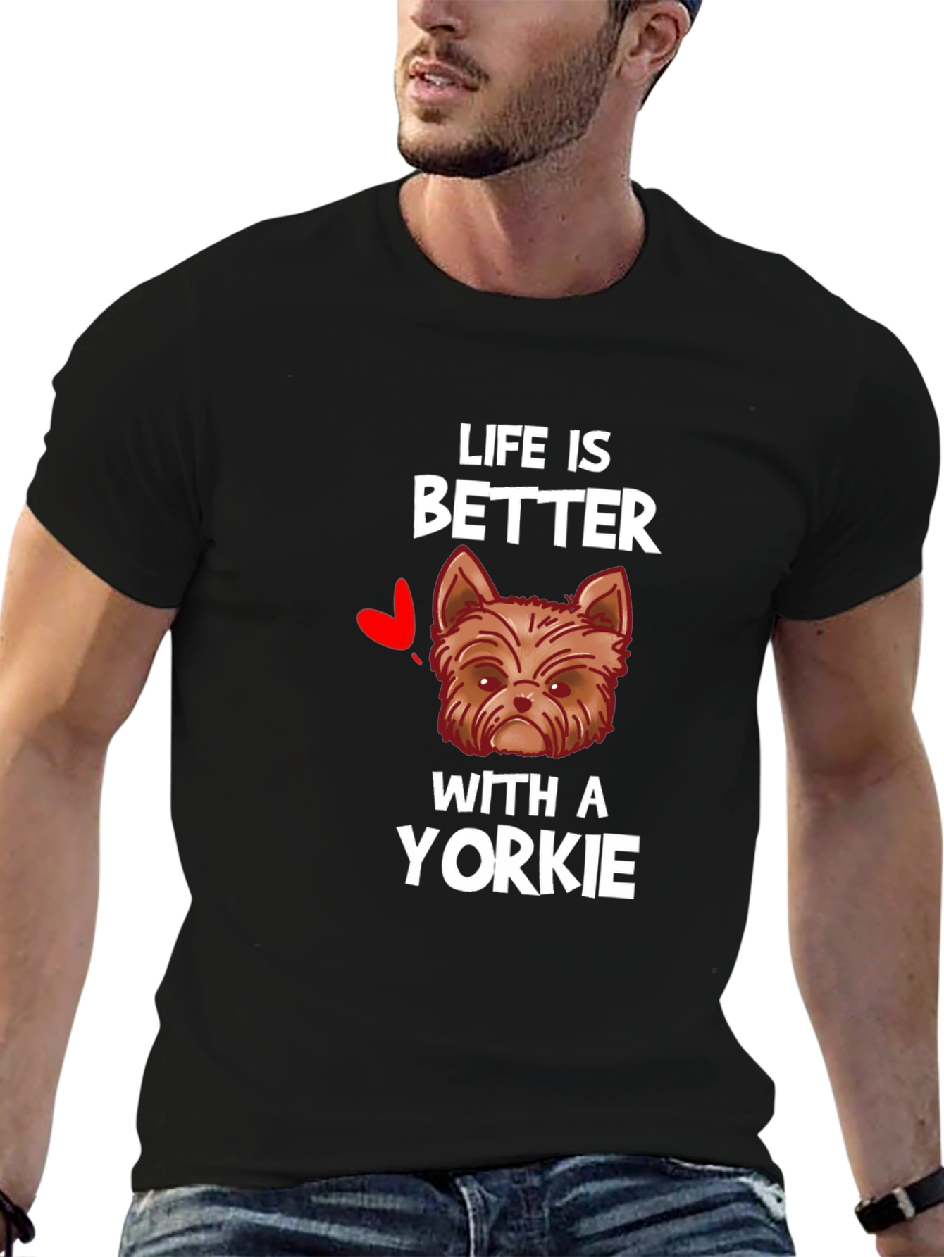 Life is Better with a Yorkie T-Shirt