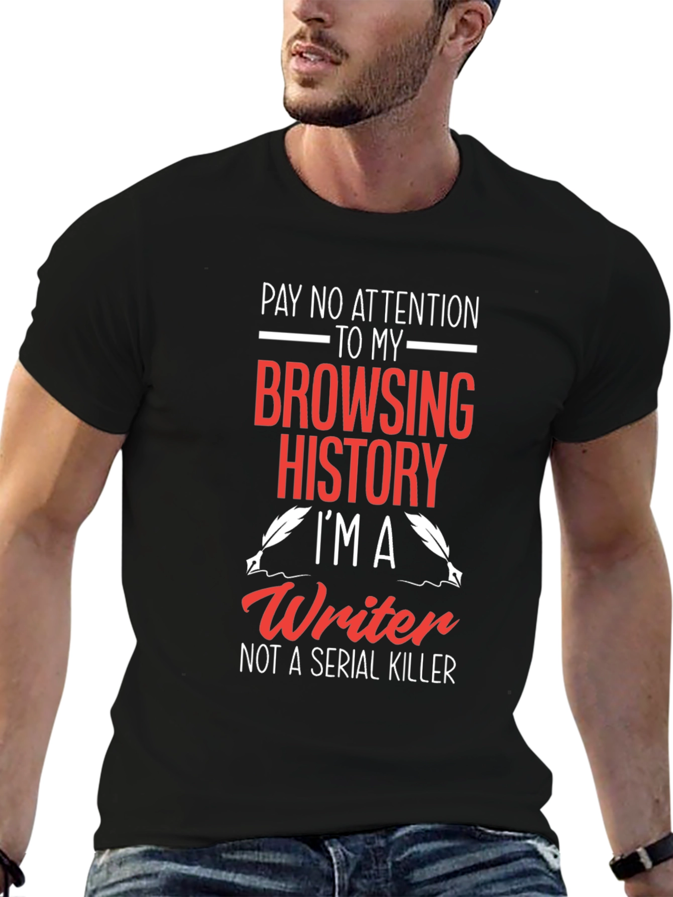 Writer T-Shirt: Browsing History Humor Tee