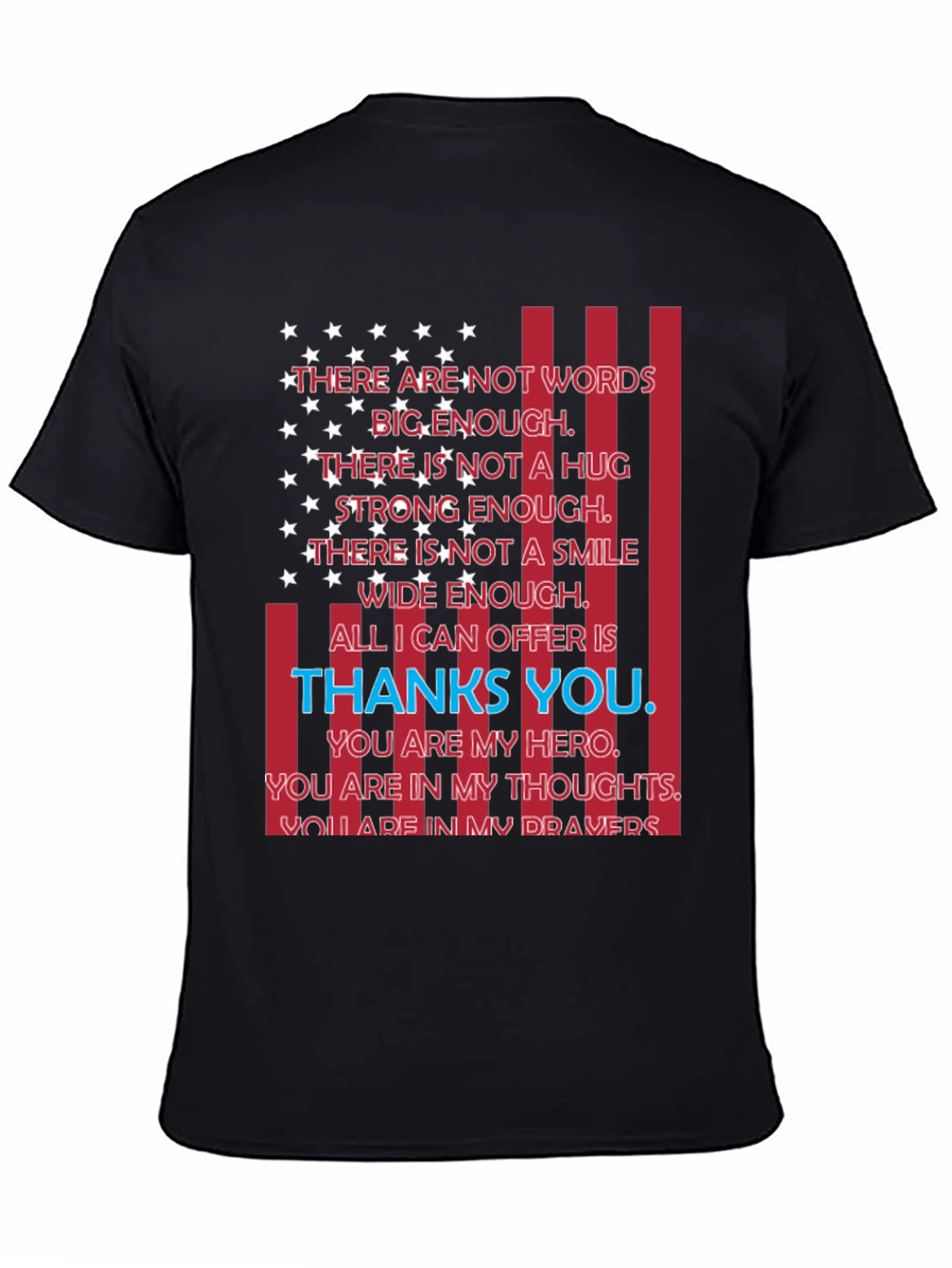 Patriotic Thanks You Hero T-Shirt