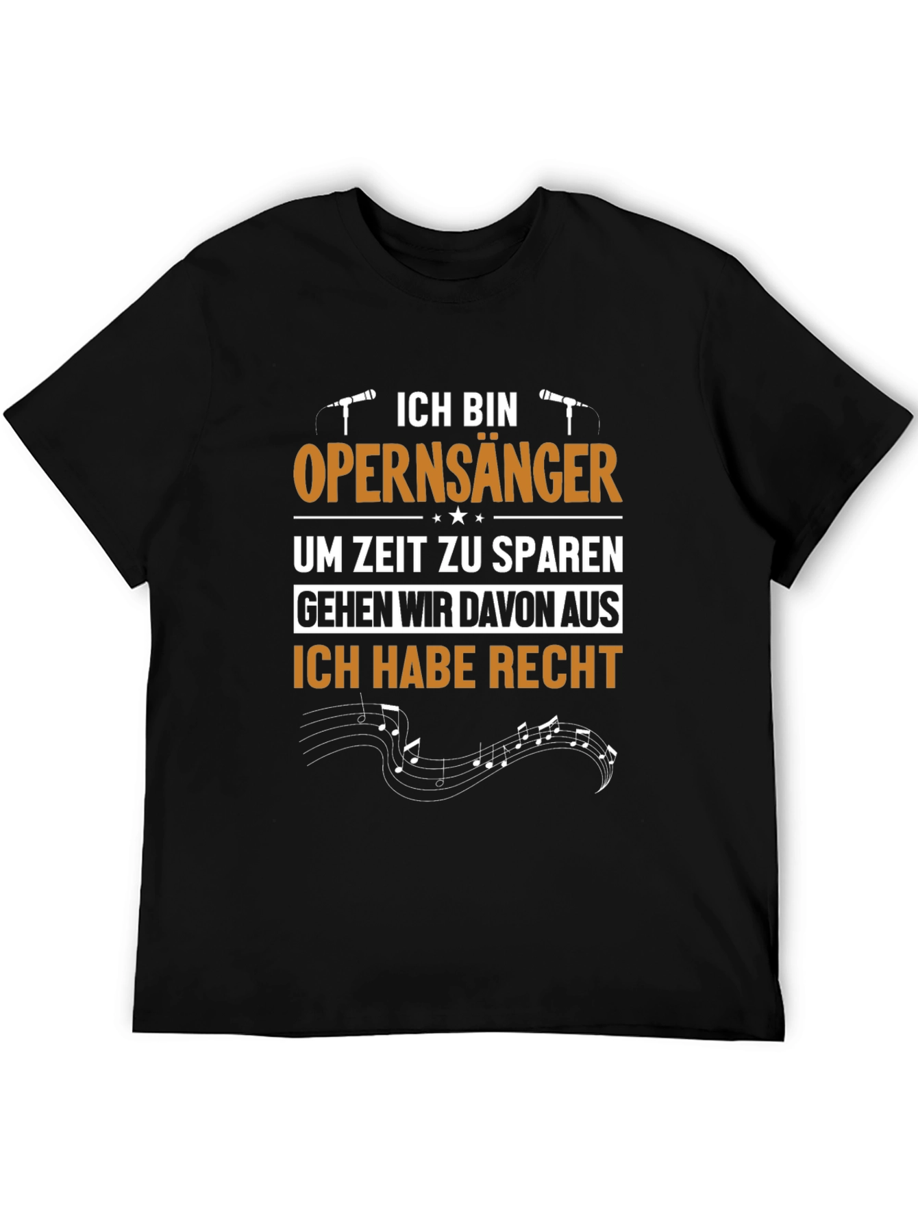Opera Singer T-Shirt - Funny German Statement Tee