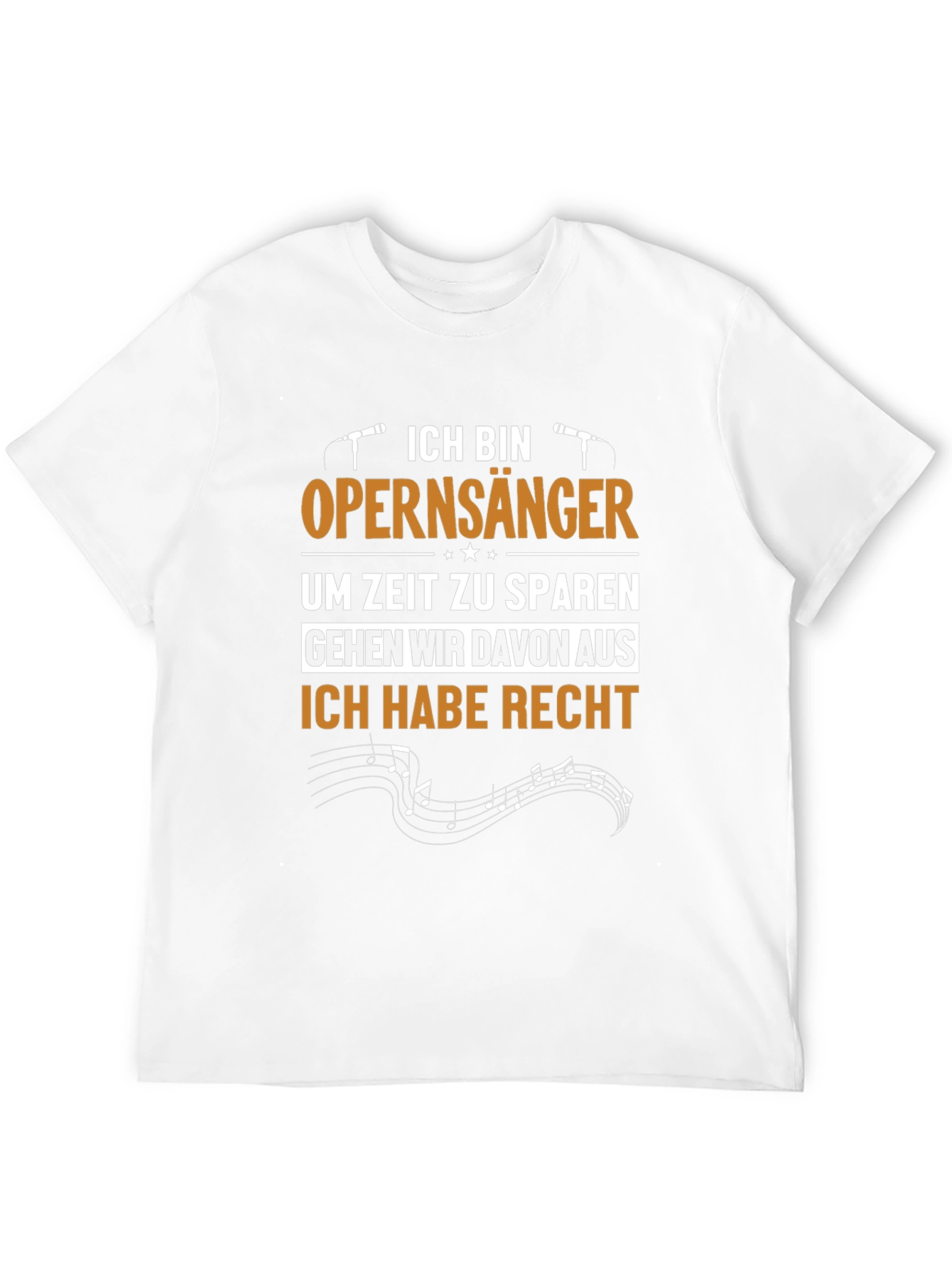Opera Singer T-Shirt - Funny German Statement Tee