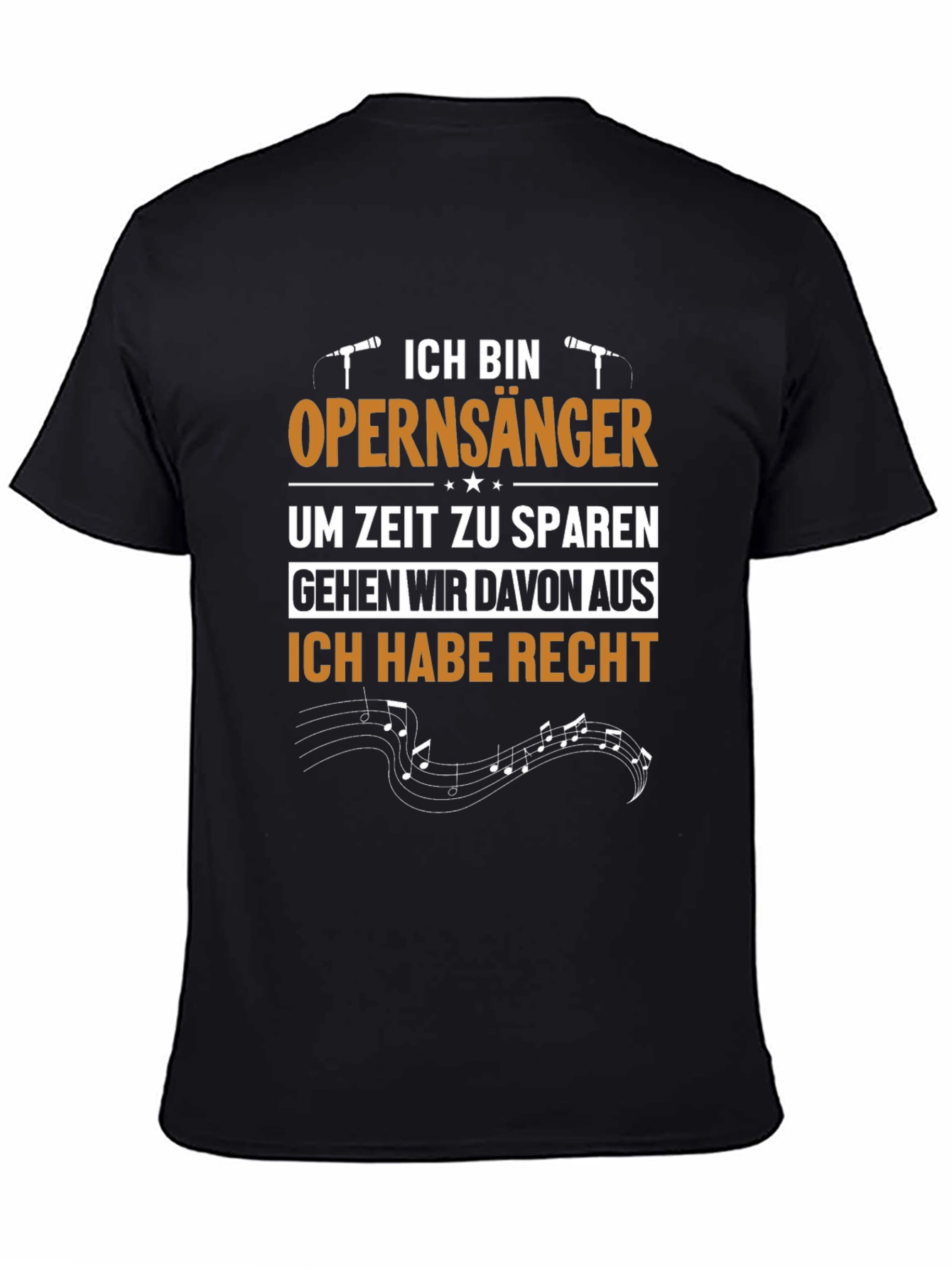 Opera Singer T-Shirt - Funny German Statement Tee
